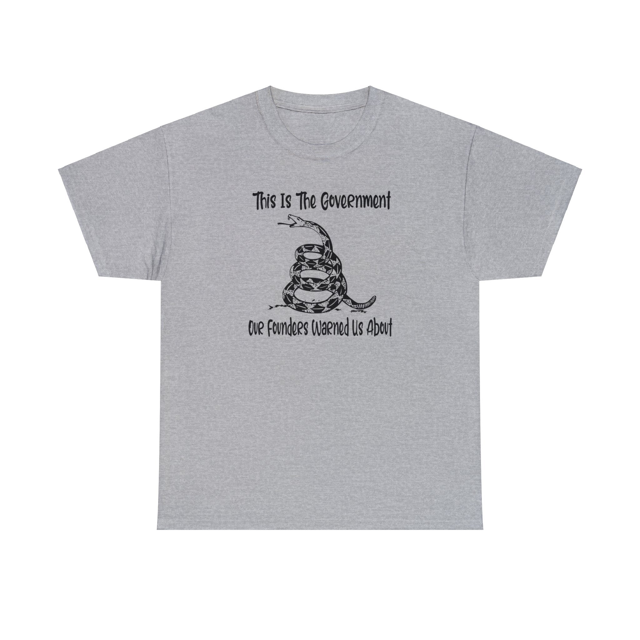 This Is The Govt Our Founders Warned Us About DTOM Unisex T-Shirt - PatriotDepot.com