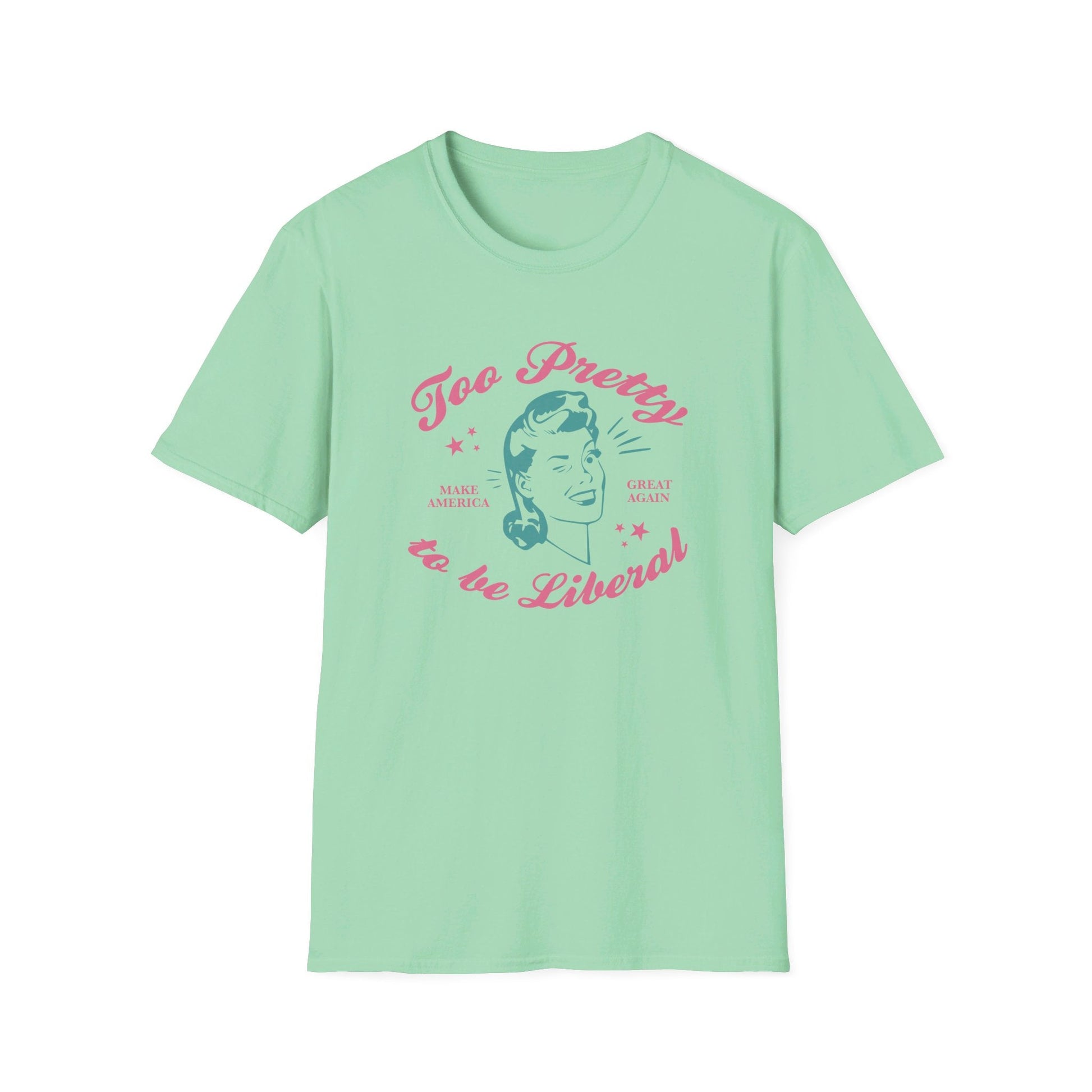 Too Pretty to be Liberal Women's T-Shirt - PatriotDepot.com