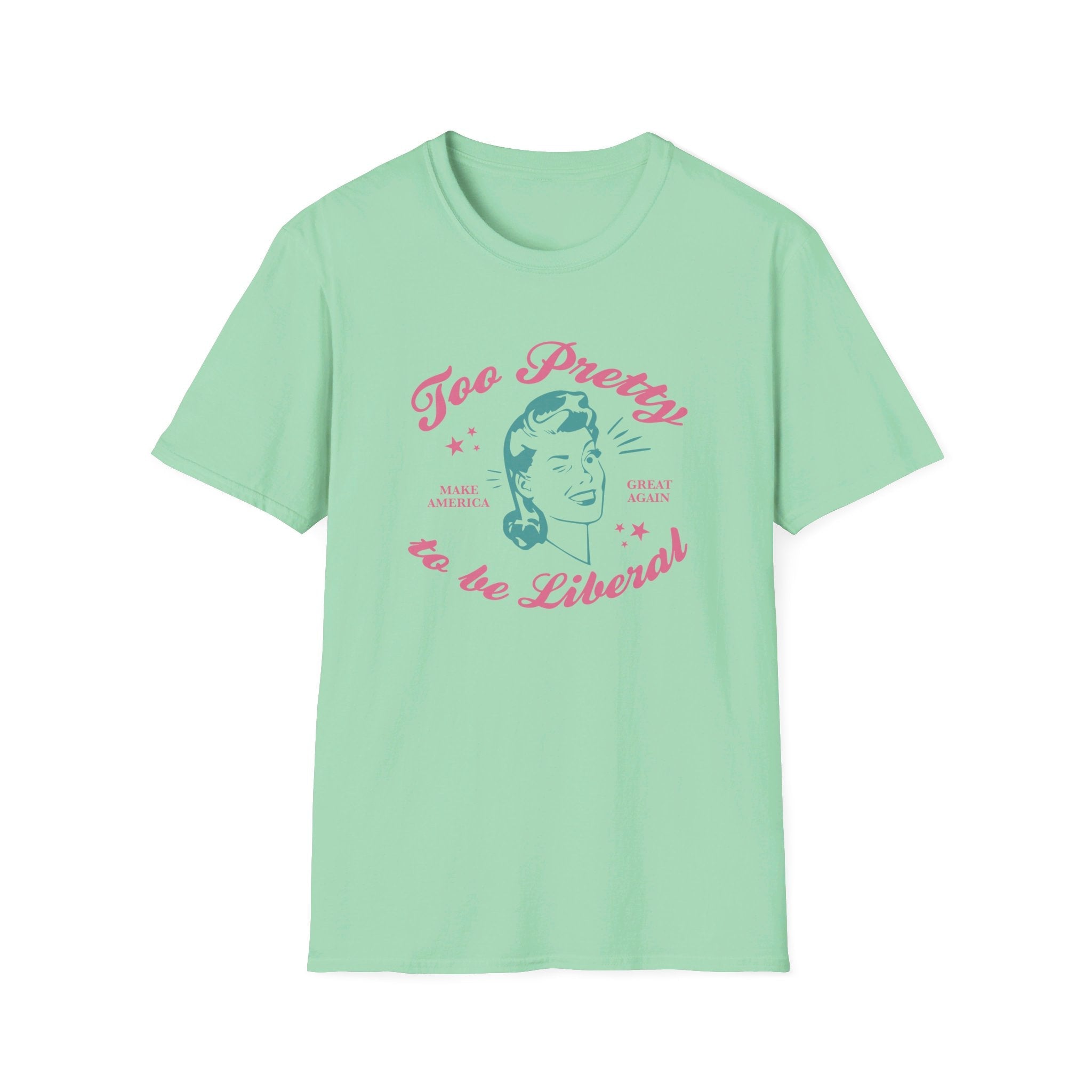Too Pretty to be Liberal Women's T-Shirt - PatriotDepot.com