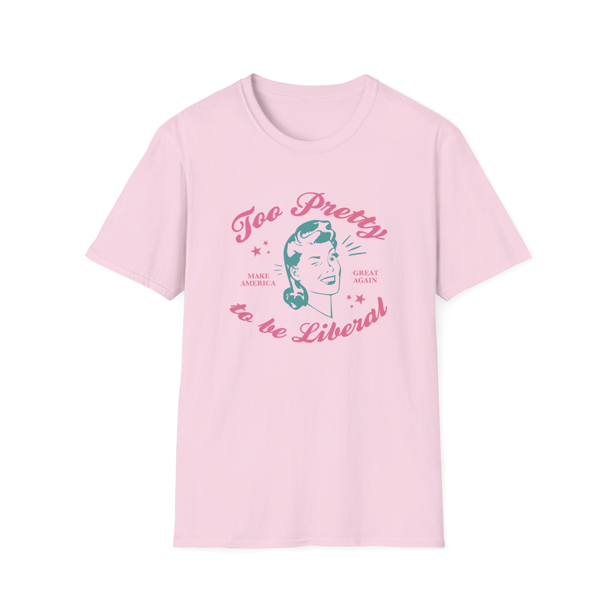 Too Pretty to be Liberal Women's T-Shirt - PatriotDepot.com