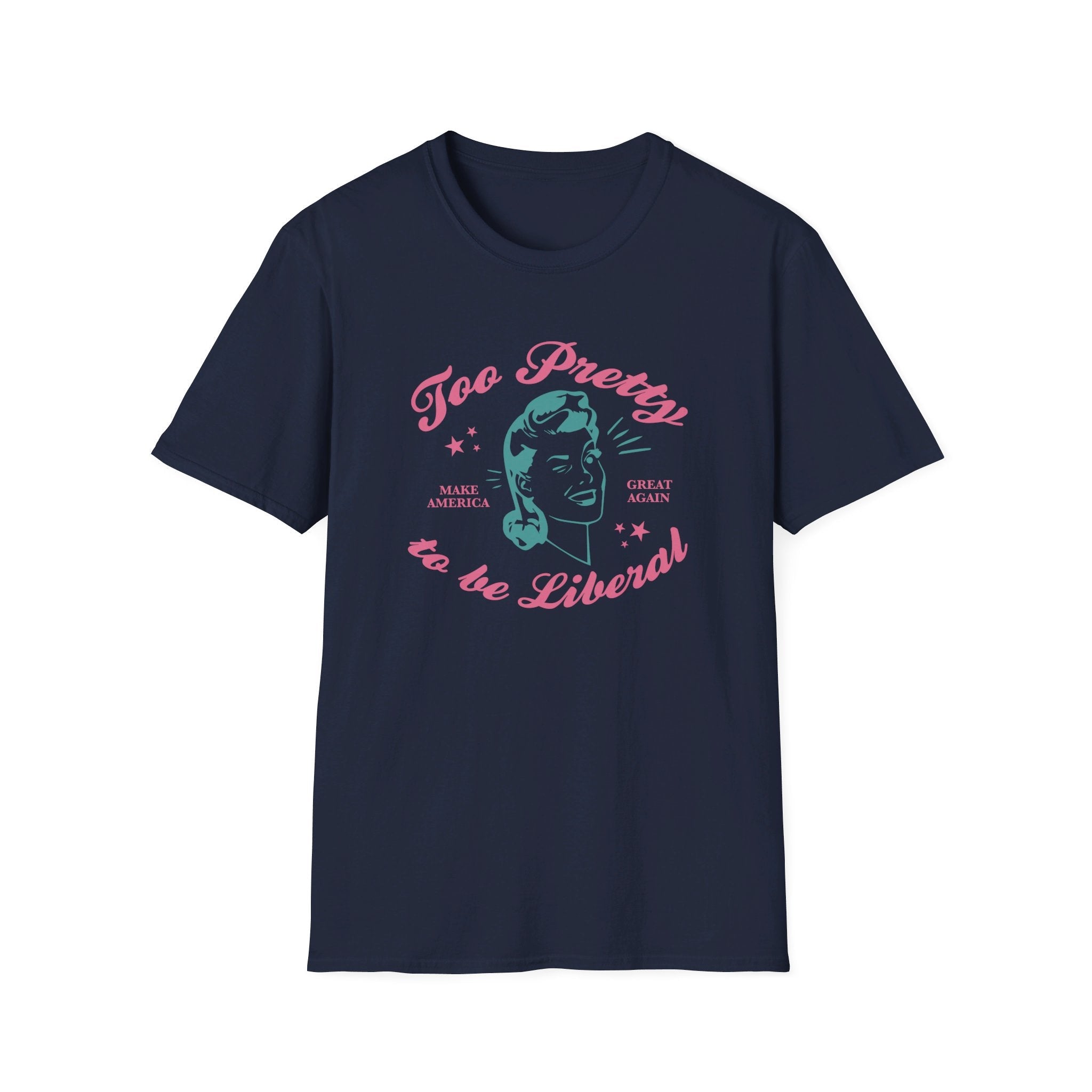 Too Pretty to be Liberal Women's T-Shirt - PatriotDepot.com