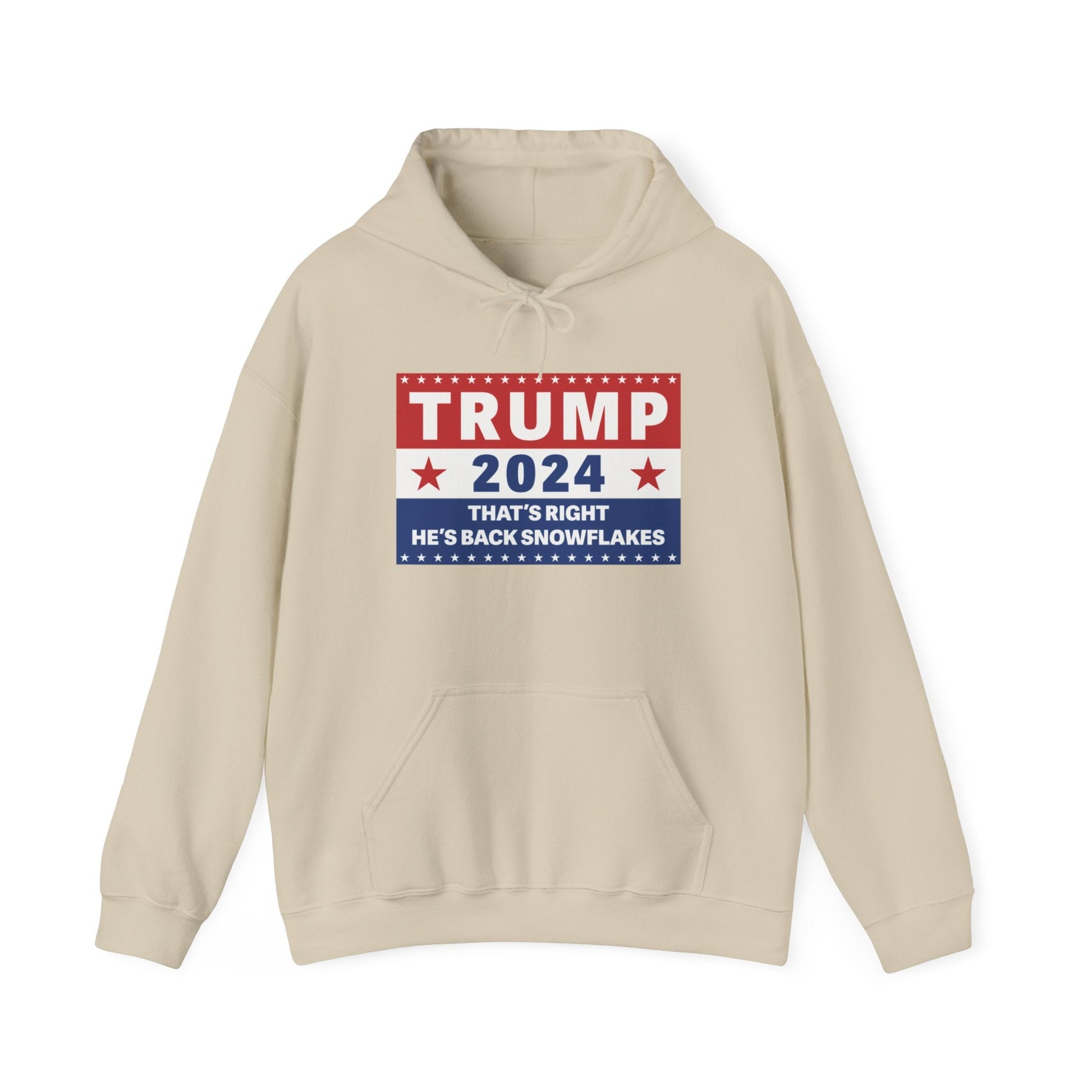 Trump 2024 That's Right, He's Back Snowflakes Hoodie - PatriotDepot.com