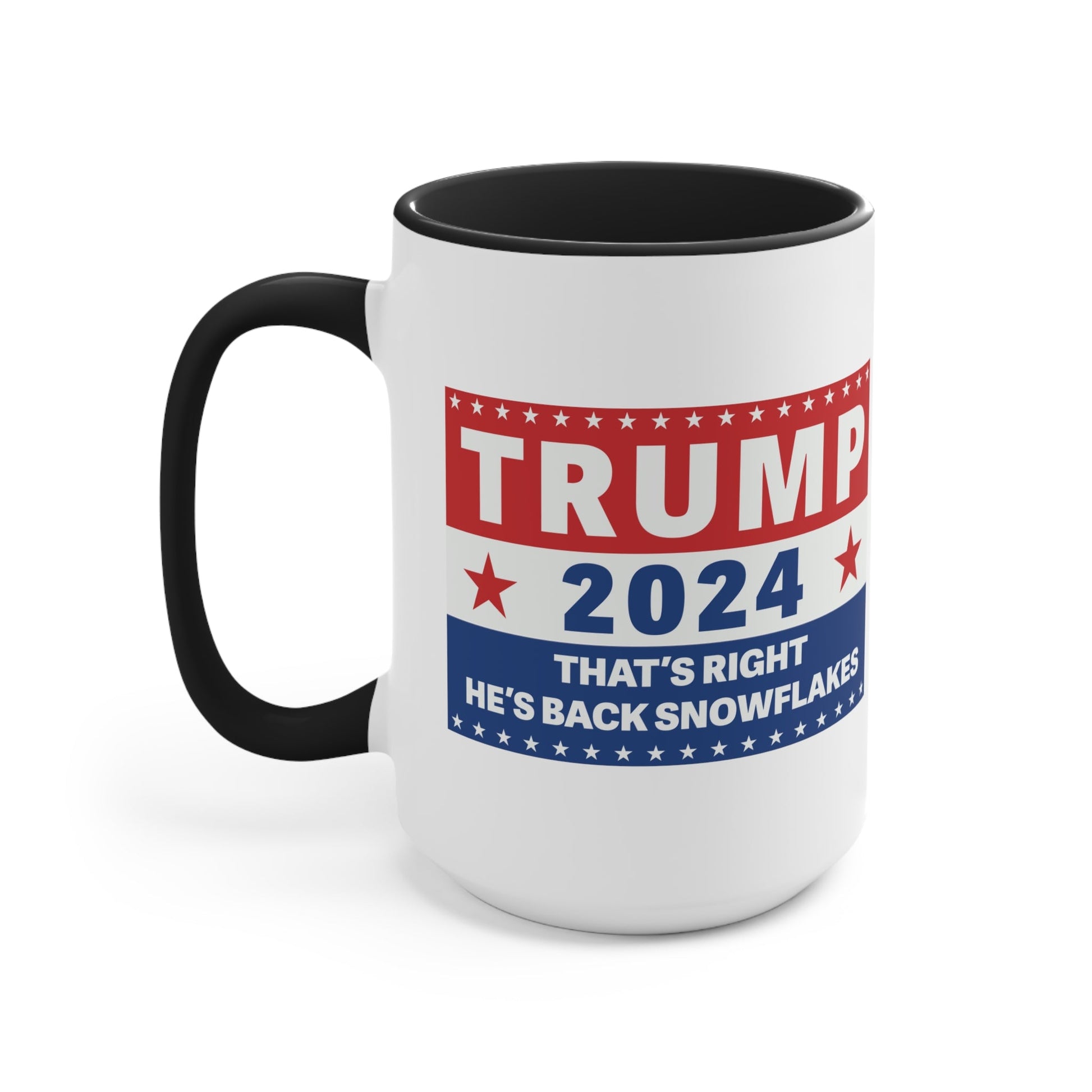 Trump 2024 That's Right, He's Back Snowflakes Mug (2 Sizes, 2 Colors) - PatriotDepot.com