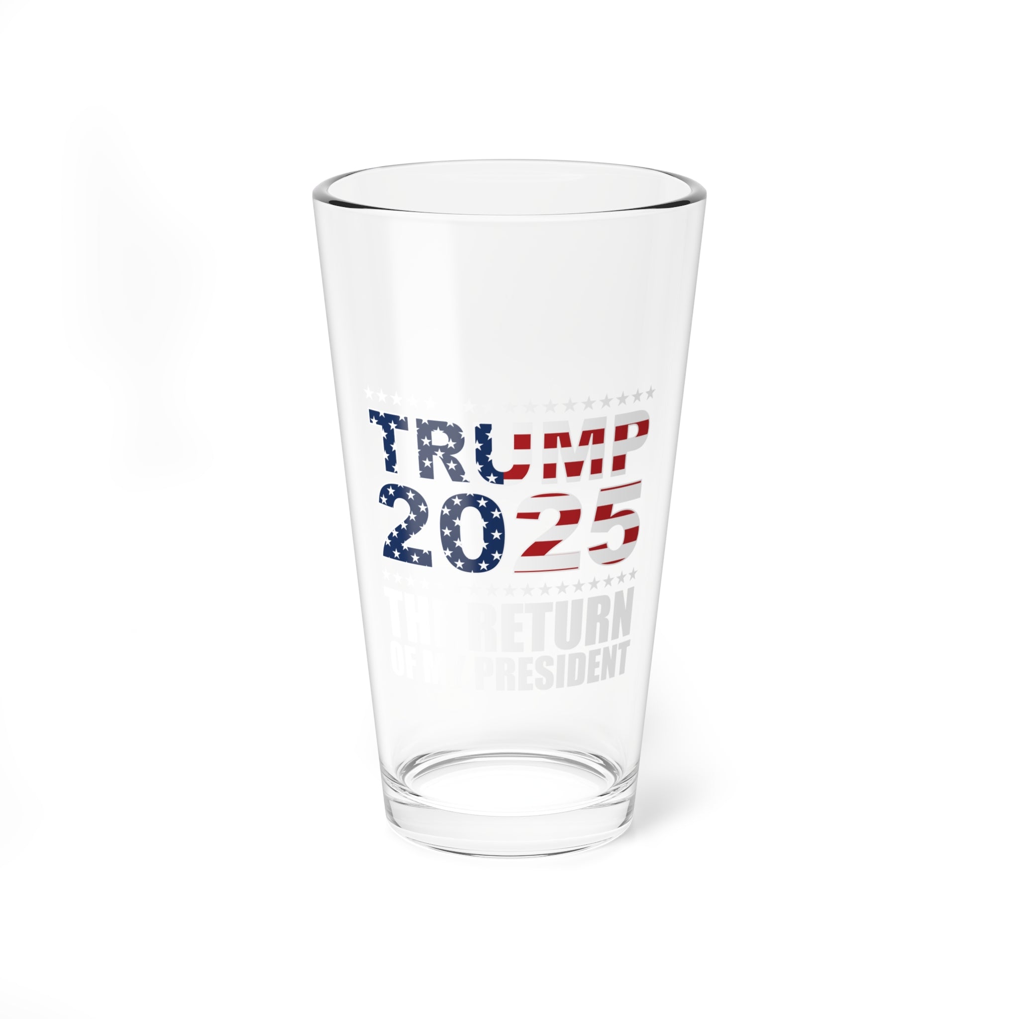 Trump 2025 The Return of My President Pint Glass - PatriotDepot.com