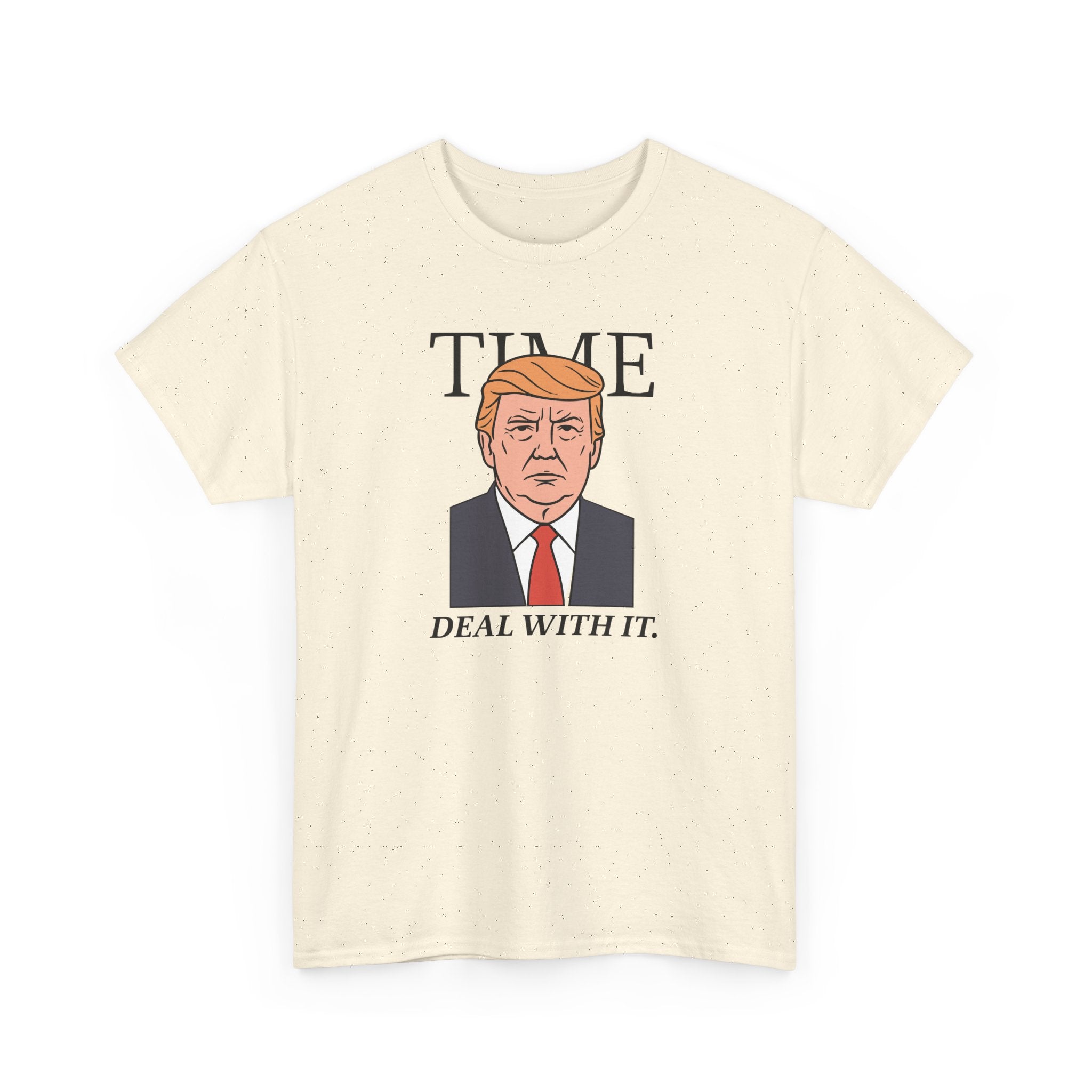 Trump Caricature 'TIME. DEAL WITH IT' T-Shirt - PatriotDepot.com