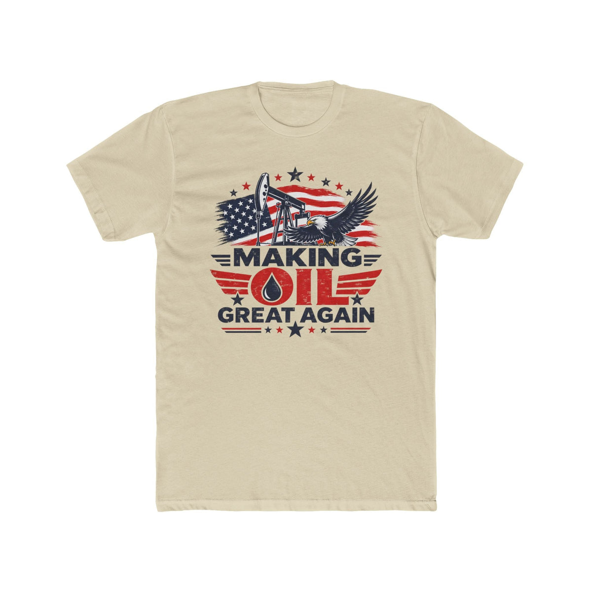Trump 'Making Oil Great Again' T-Shirt – Venezuela Oil Edition - PatriotDepot.com
