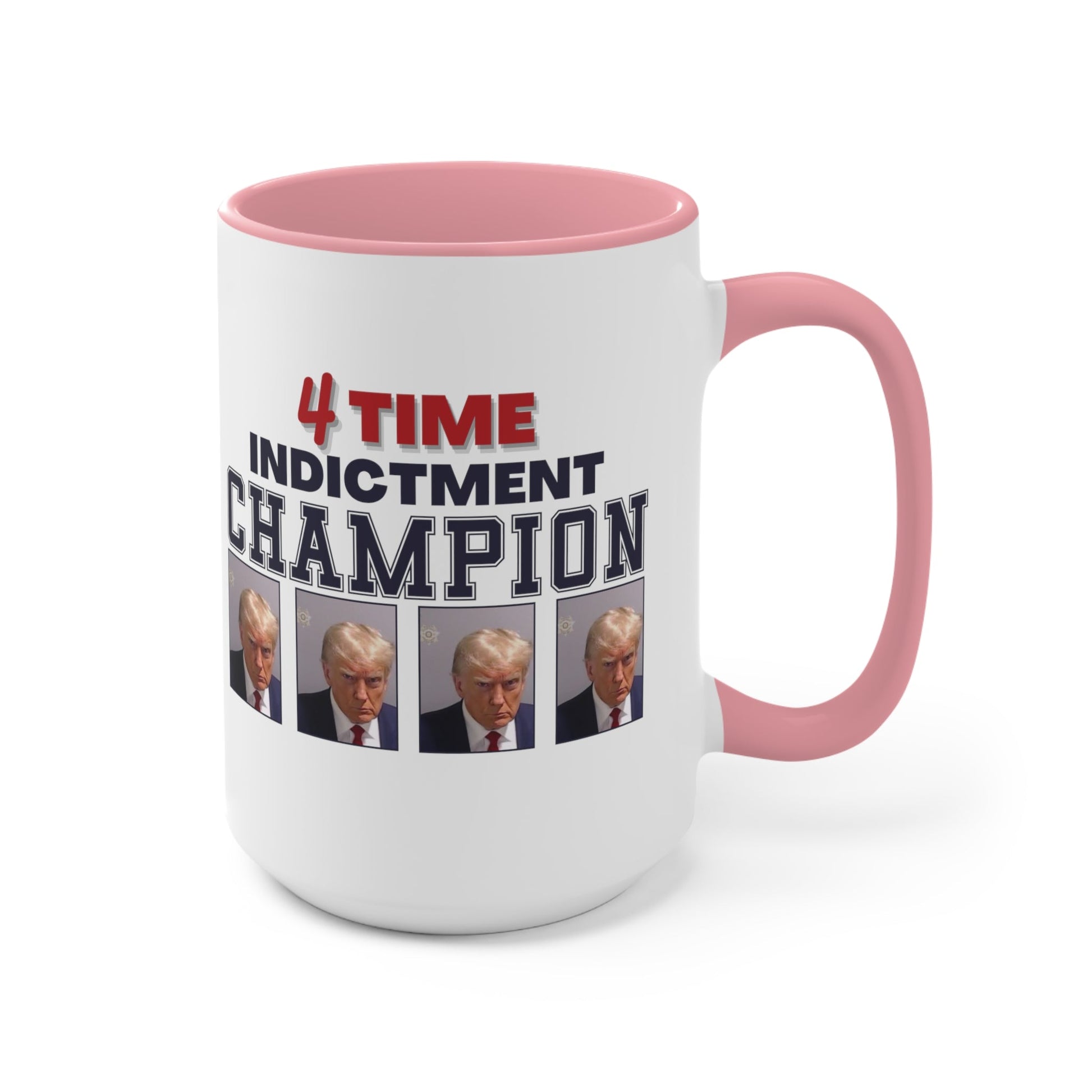 Trump Mugshot 4 Time Indictment Champion Mug (3 Colors, 2 Sizes) - PatriotDepot.com