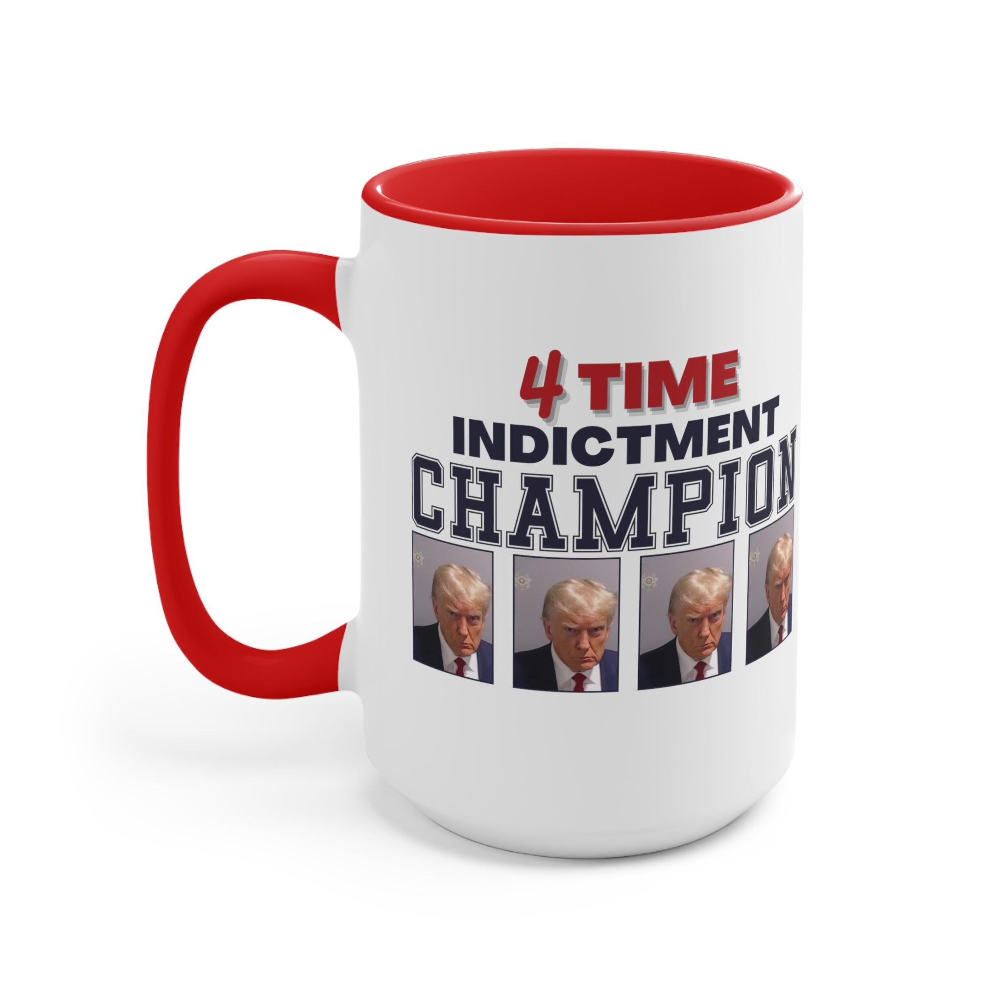 Trump Mugshot 4 Time Indictment Champion Mug (3 Colors, 2 Sizes) - PatriotDepot.com