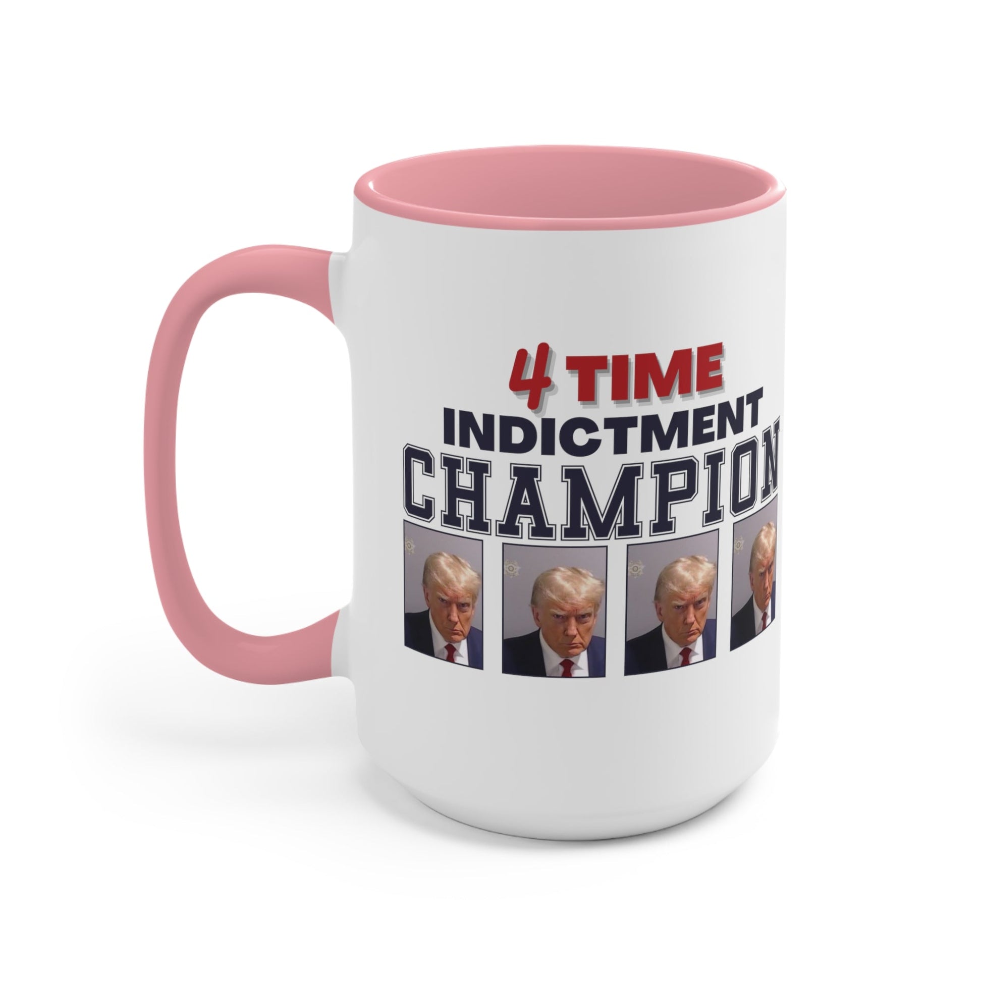 Trump Mugshot 4 Time Indictment Champion Mug (3 Colors, 2 Sizes) - PatriotDepot.com