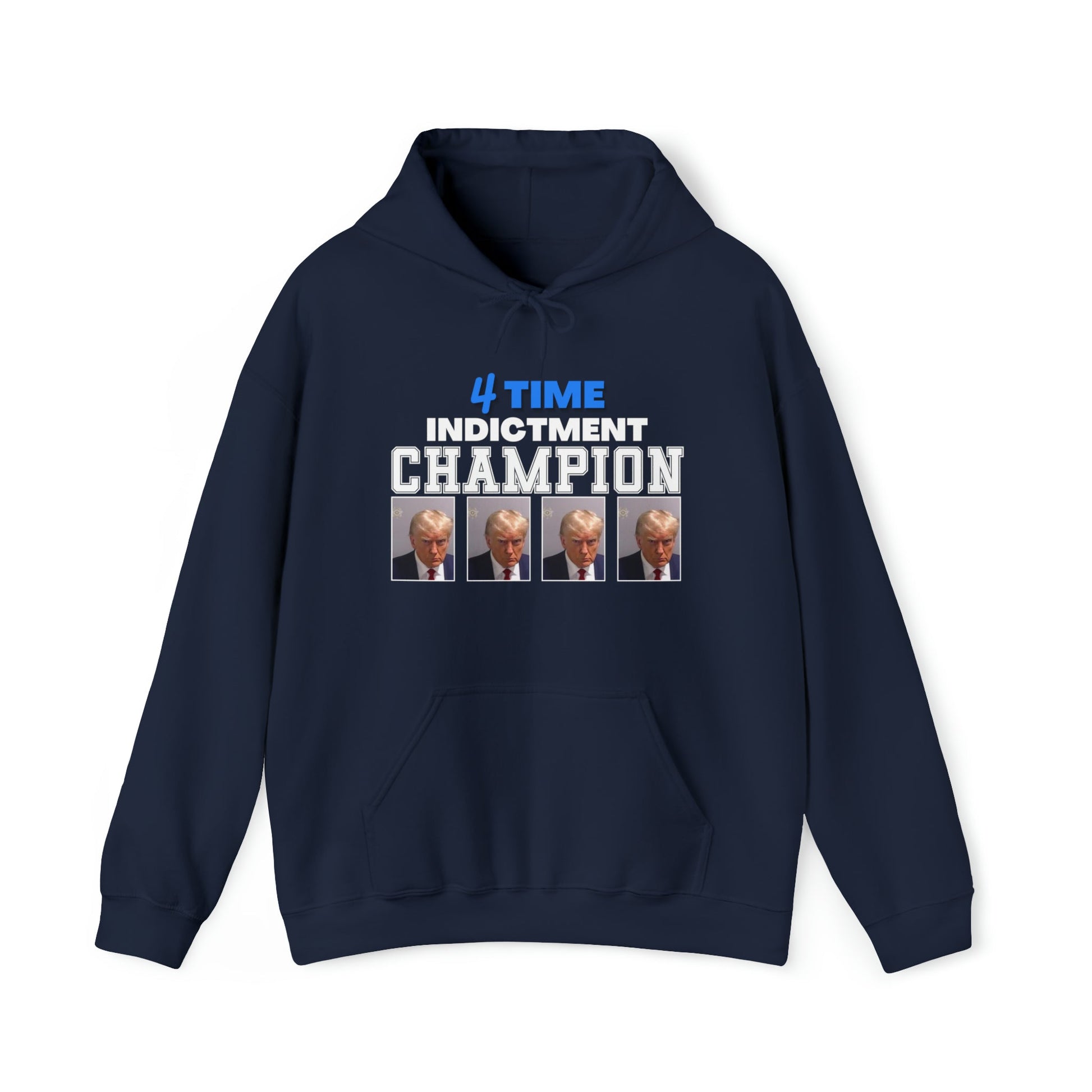 Trump Mugshot 4 Time Indictment Champion Unisex Hoodie - PatriotDepot.com