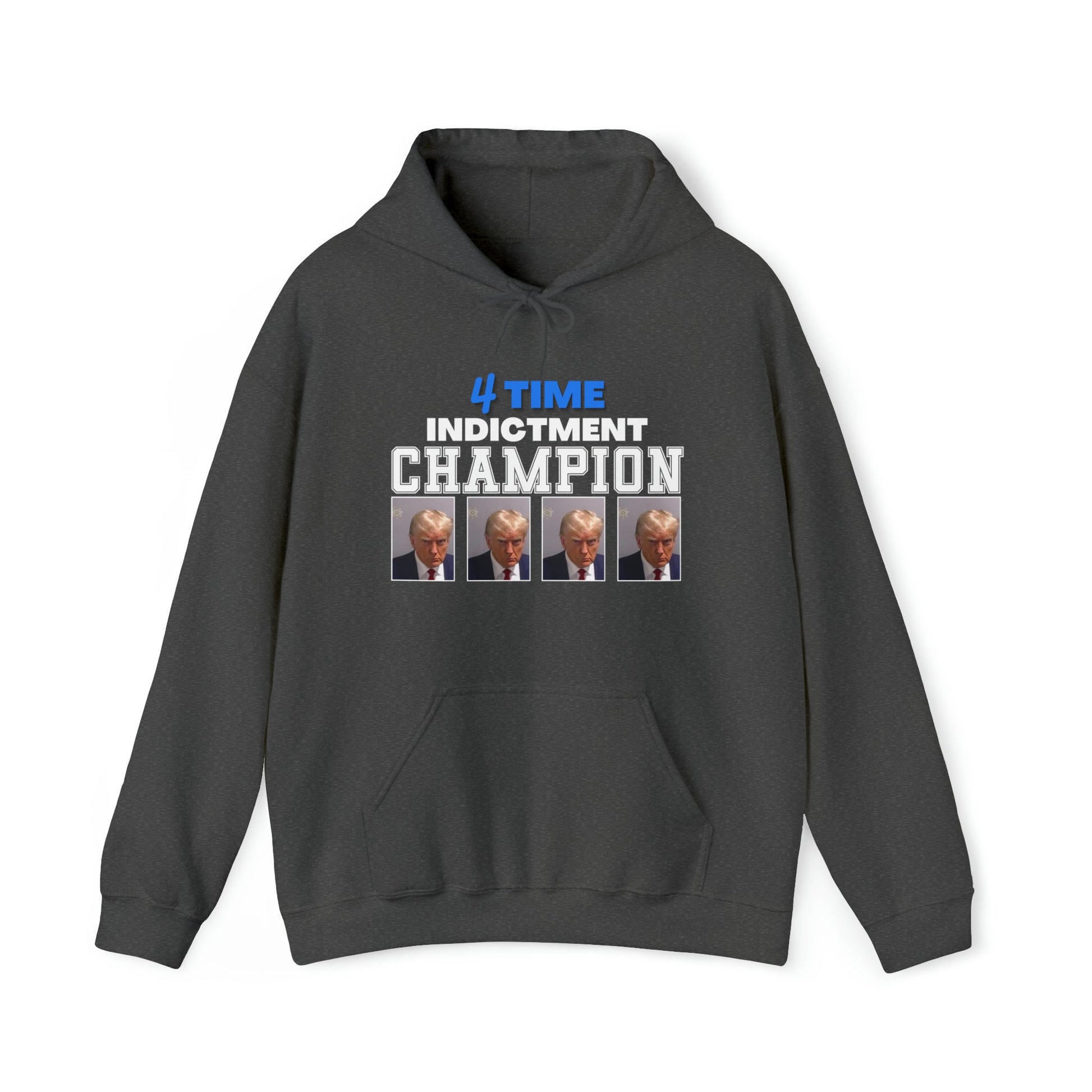 Trump Mugshot 4 Time Indictment Champion Unisex Hoodie - PatriotDepot.com