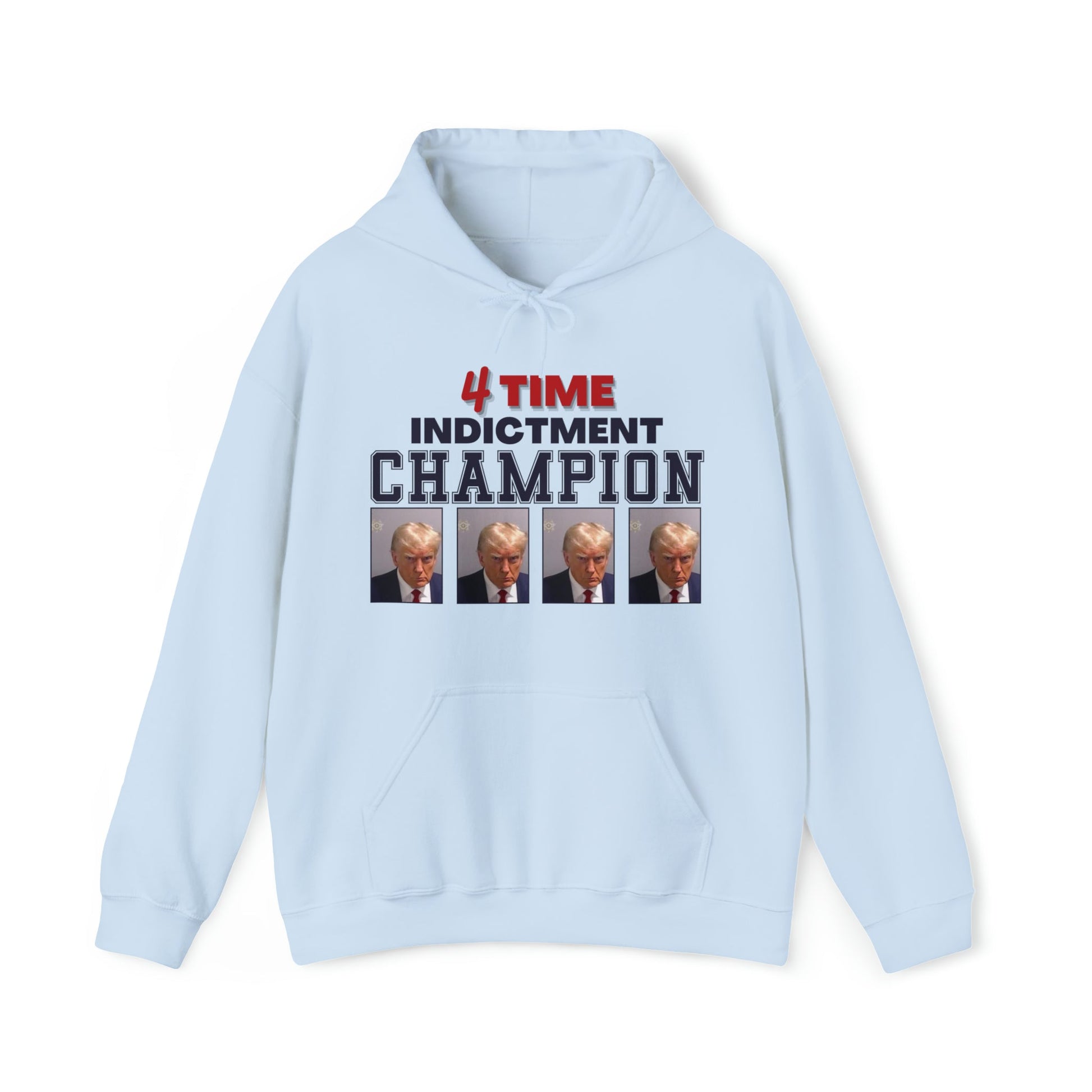 Trump Mugshot 4 Time Indictment Champion Unisex Hoodie - PatriotDepot.com