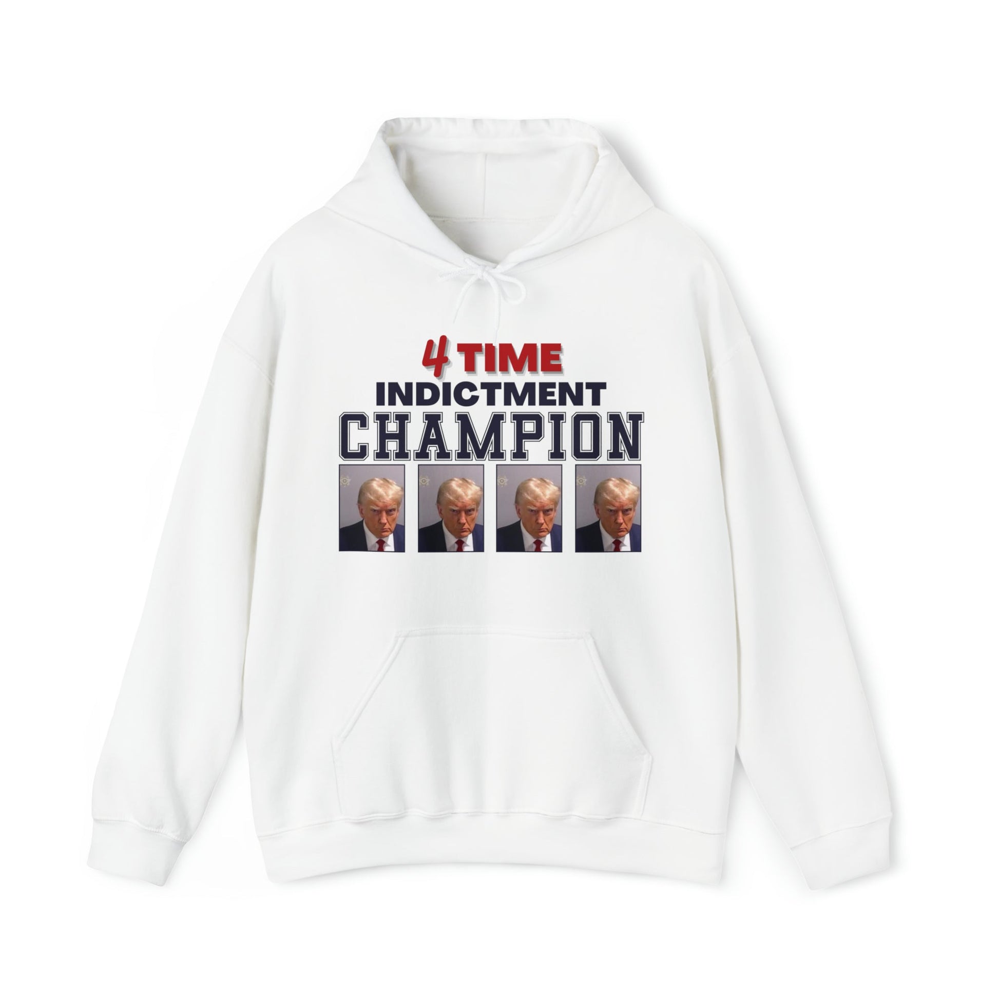Trump Mugshot 4 Time Indictment Champion Unisex Hoodie - PatriotDepot.com