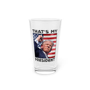 Trump: That's My President USA Glass - PatriotDepot.com