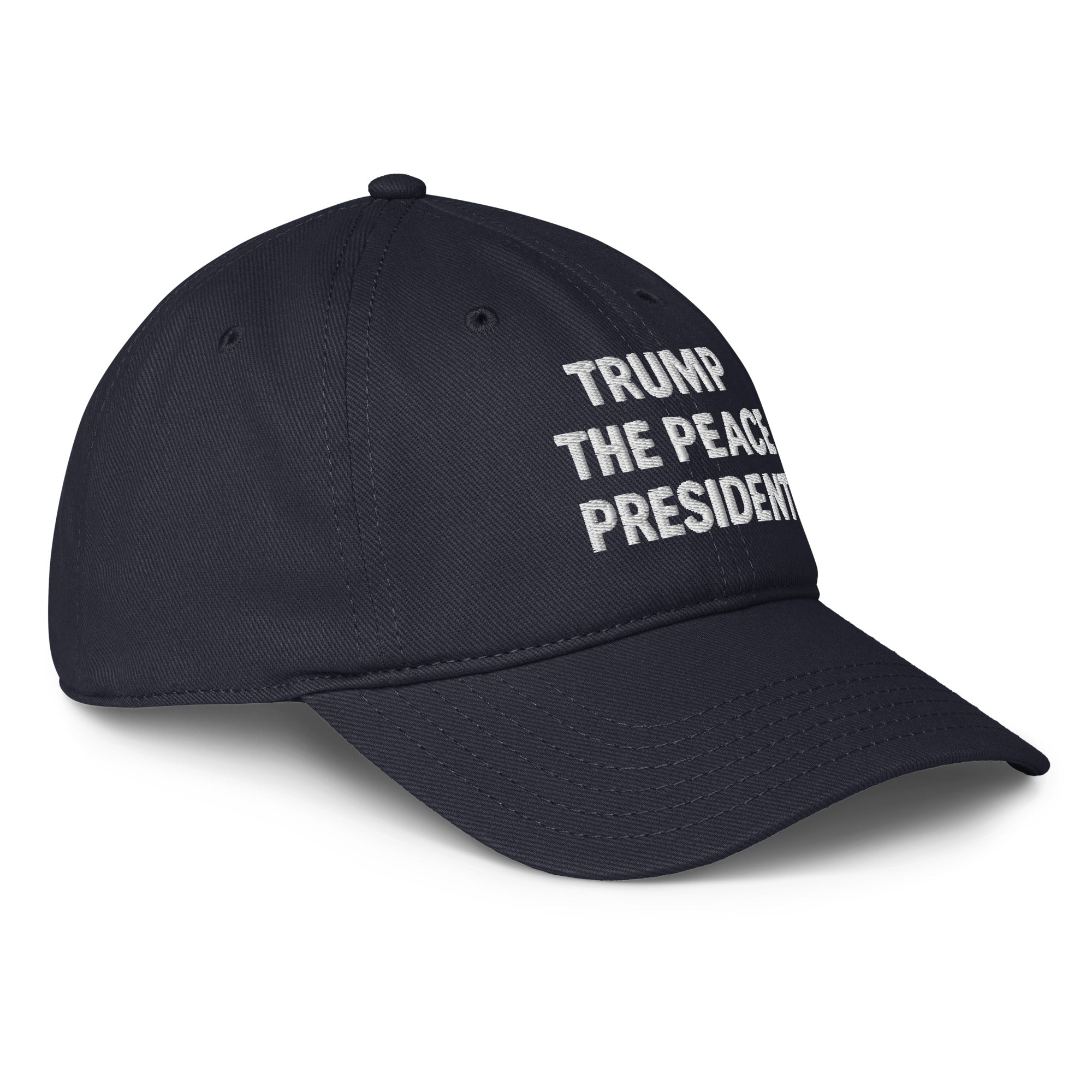 Trump the Peace President Custom Embroidered Hat - PatriotDepot.com