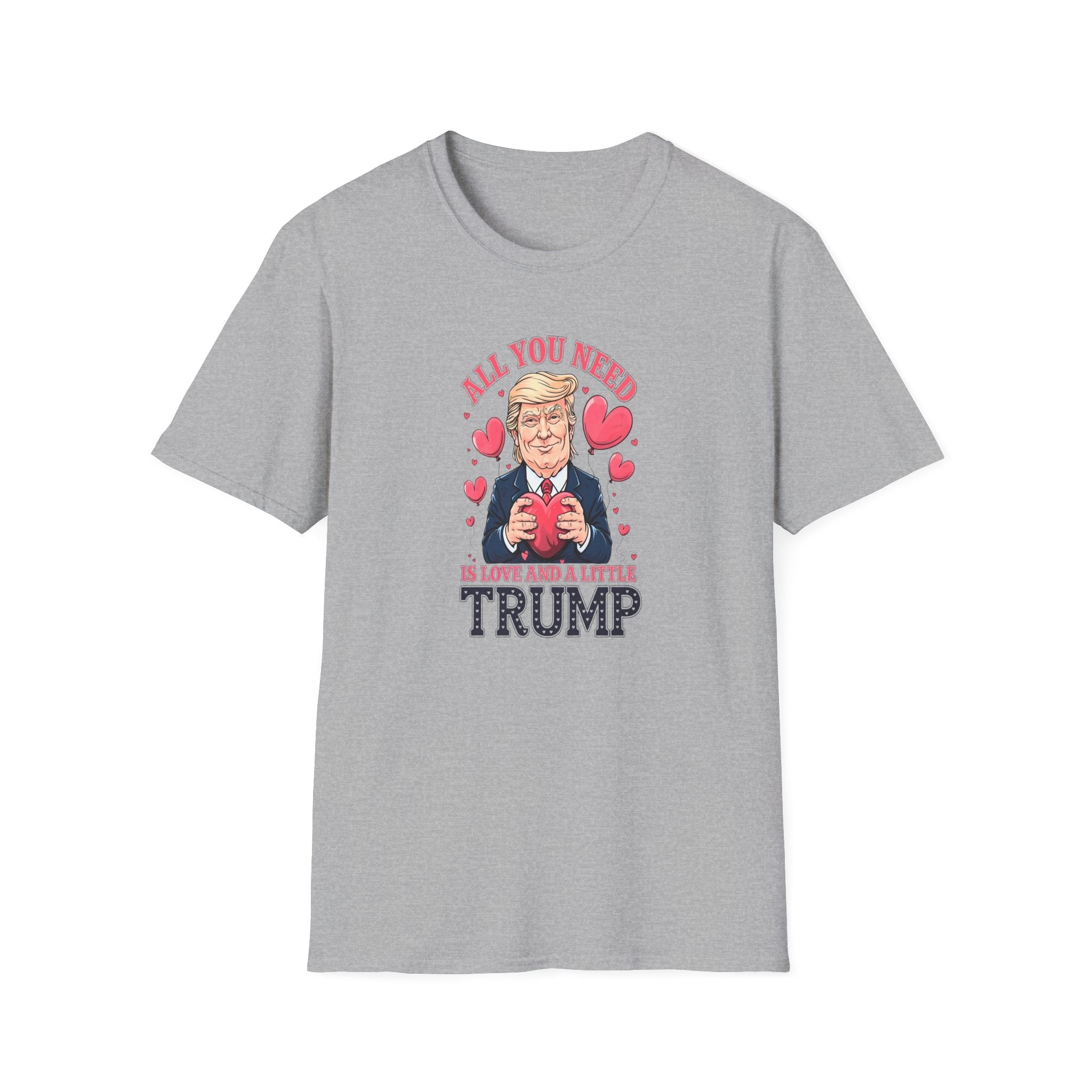 Trump Valentine "All You Need Is Love And A Little Trump" T-Shirt - PatriotDepot.com