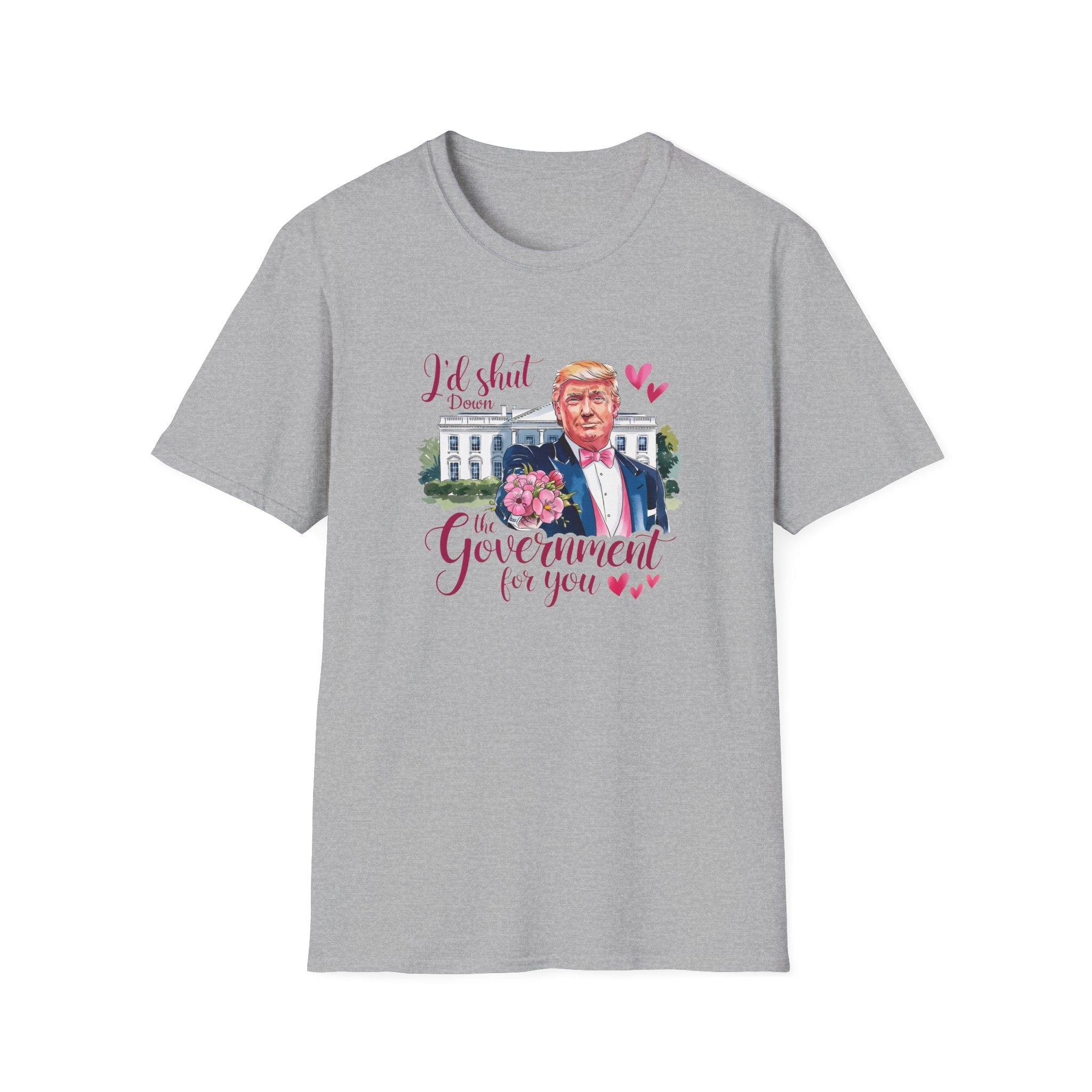 Trump Valentine "I'd Shut Down the Government for You" T-Shirt - PatriotDepot.com