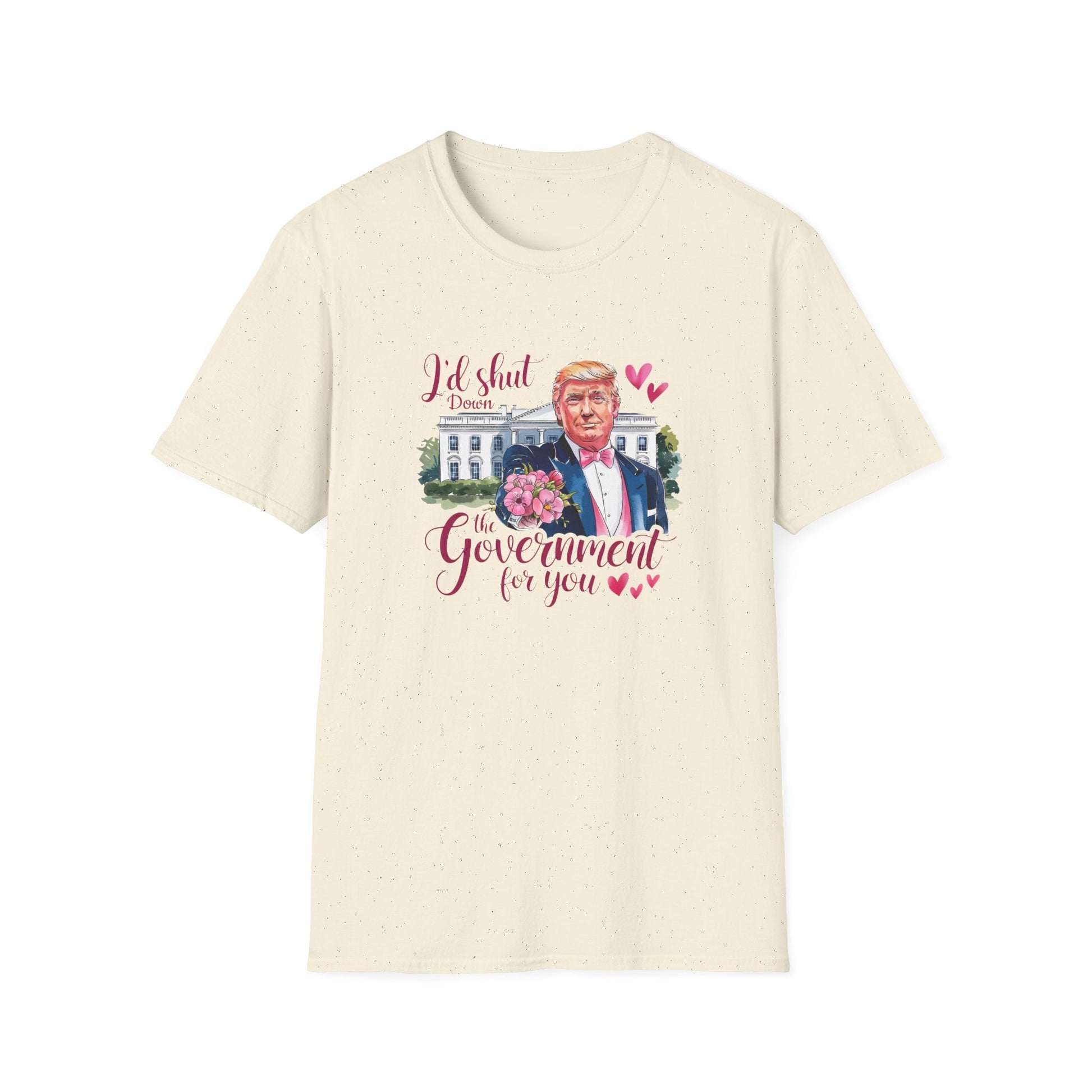 Trump Valentine "I'd Shut Down the Government for You" T-Shirt - PatriotDepot.com