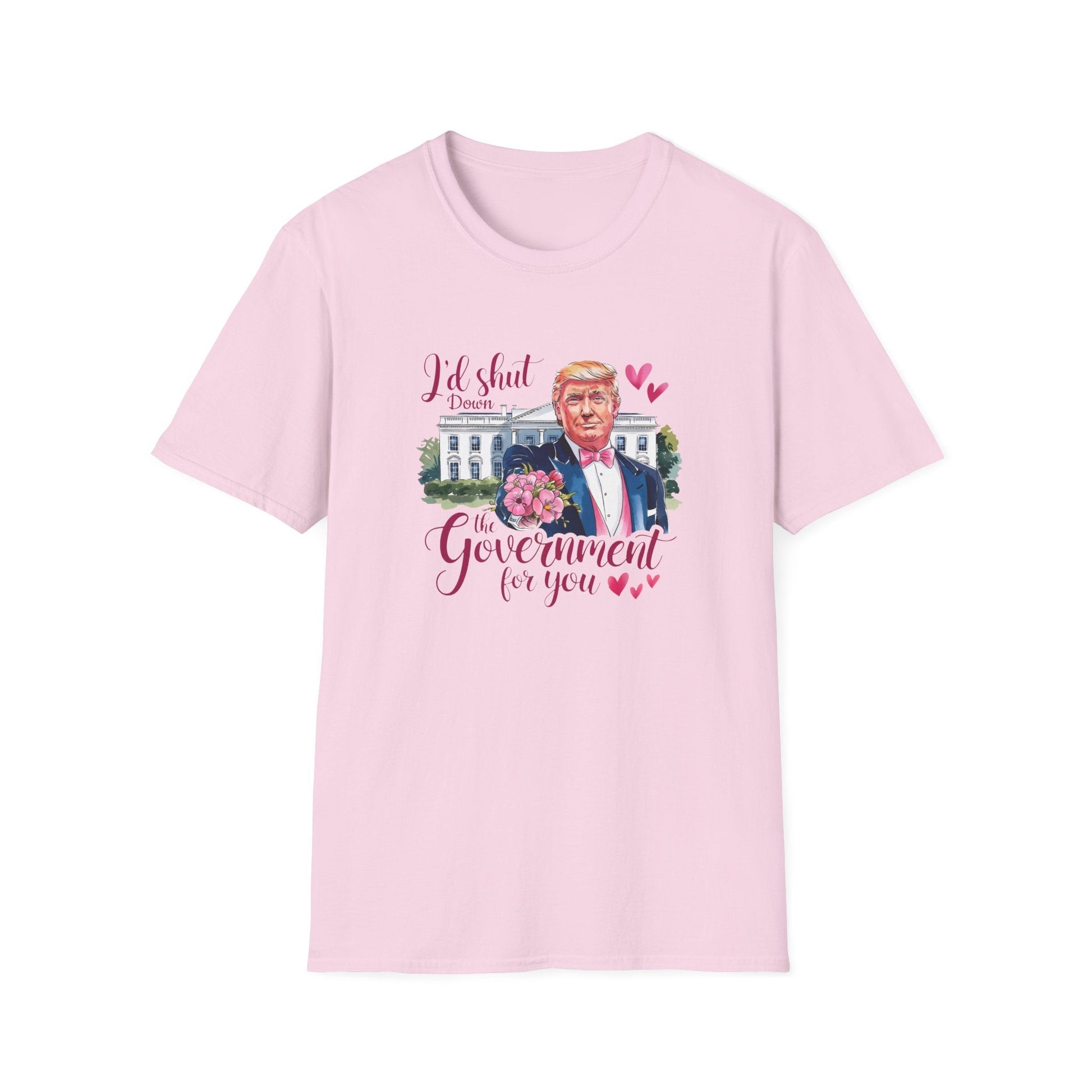 Trump Valentine "I'd Shut Down the Government for You" T-Shirt - PatriotDepot.com