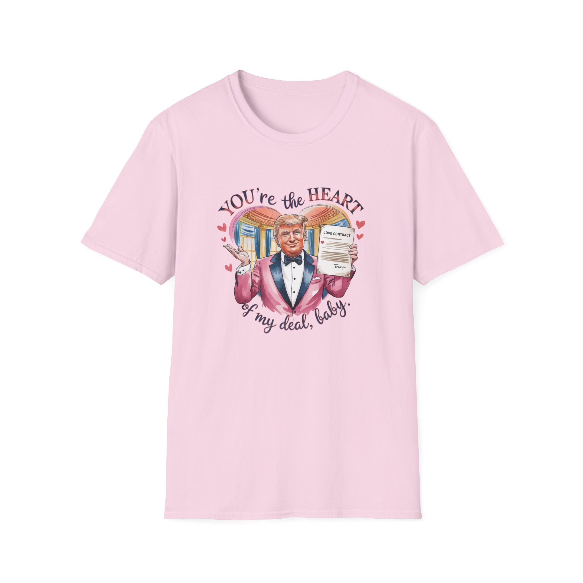 Trump Valentine "You're the Heart of my Deal, Baby" T-Shirt - PatriotDepot.com