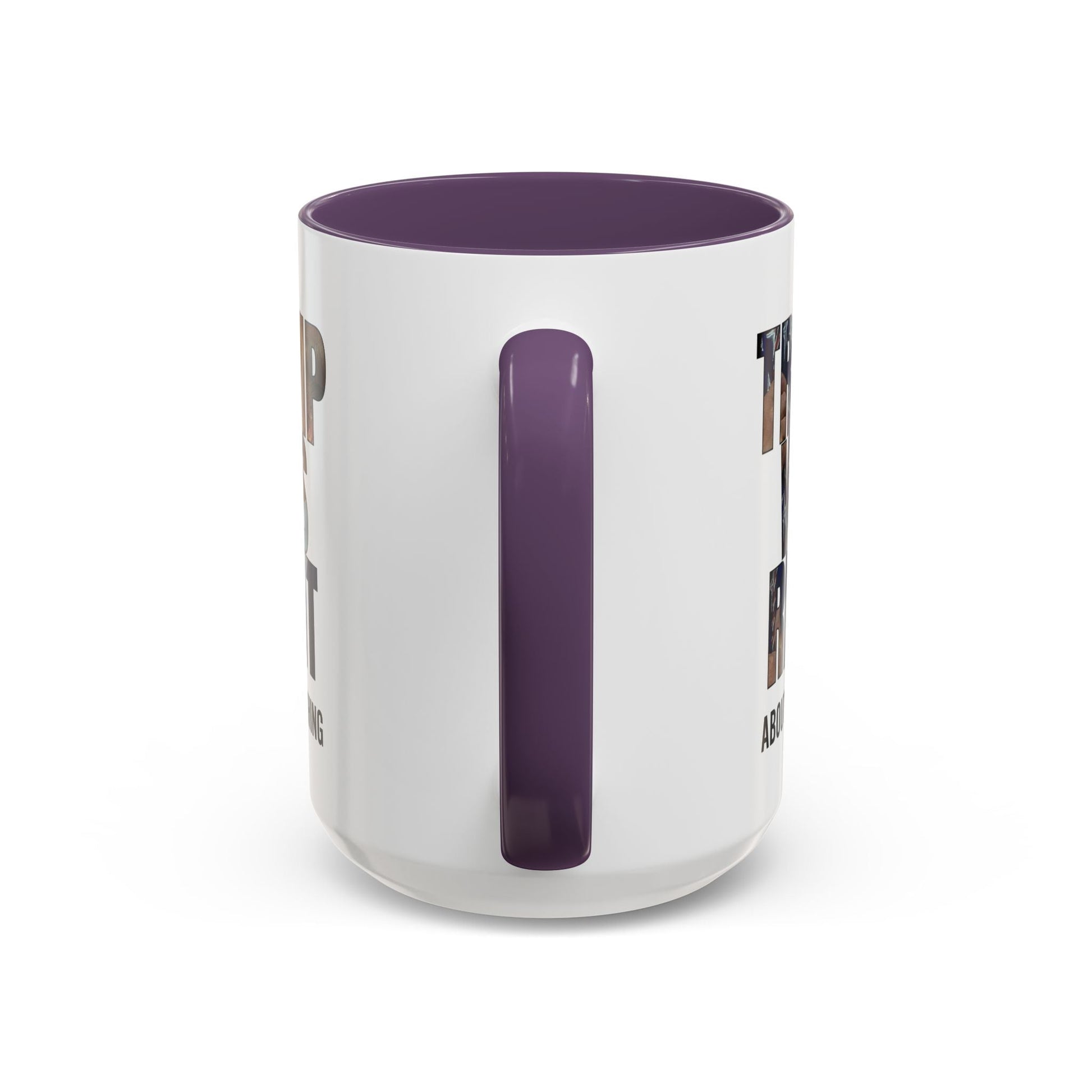 Trump Was Right About Everything Silhouette Color Mugs - PatriotDepot.com