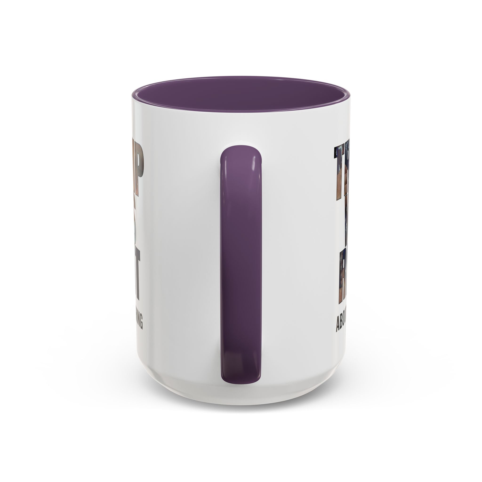 Trump Was Right About Everything Silhouette Color Mugs - PatriotDepot.com