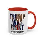 Trump Was Right About Everything Silhouette Color Mugs - PatriotDepot.com