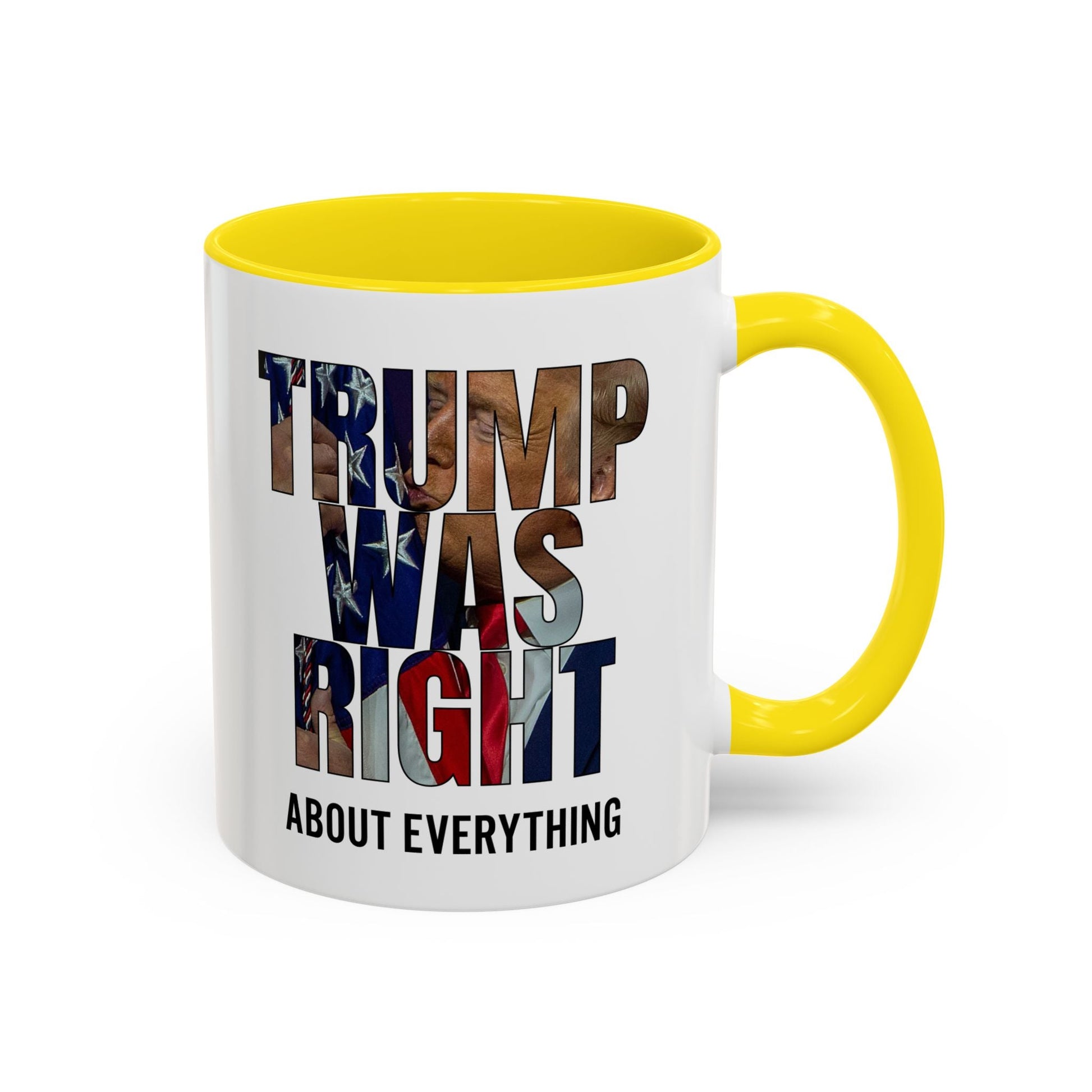Trump Was Right About Everything Silhouette Color Mugs - PatriotDepot.com
