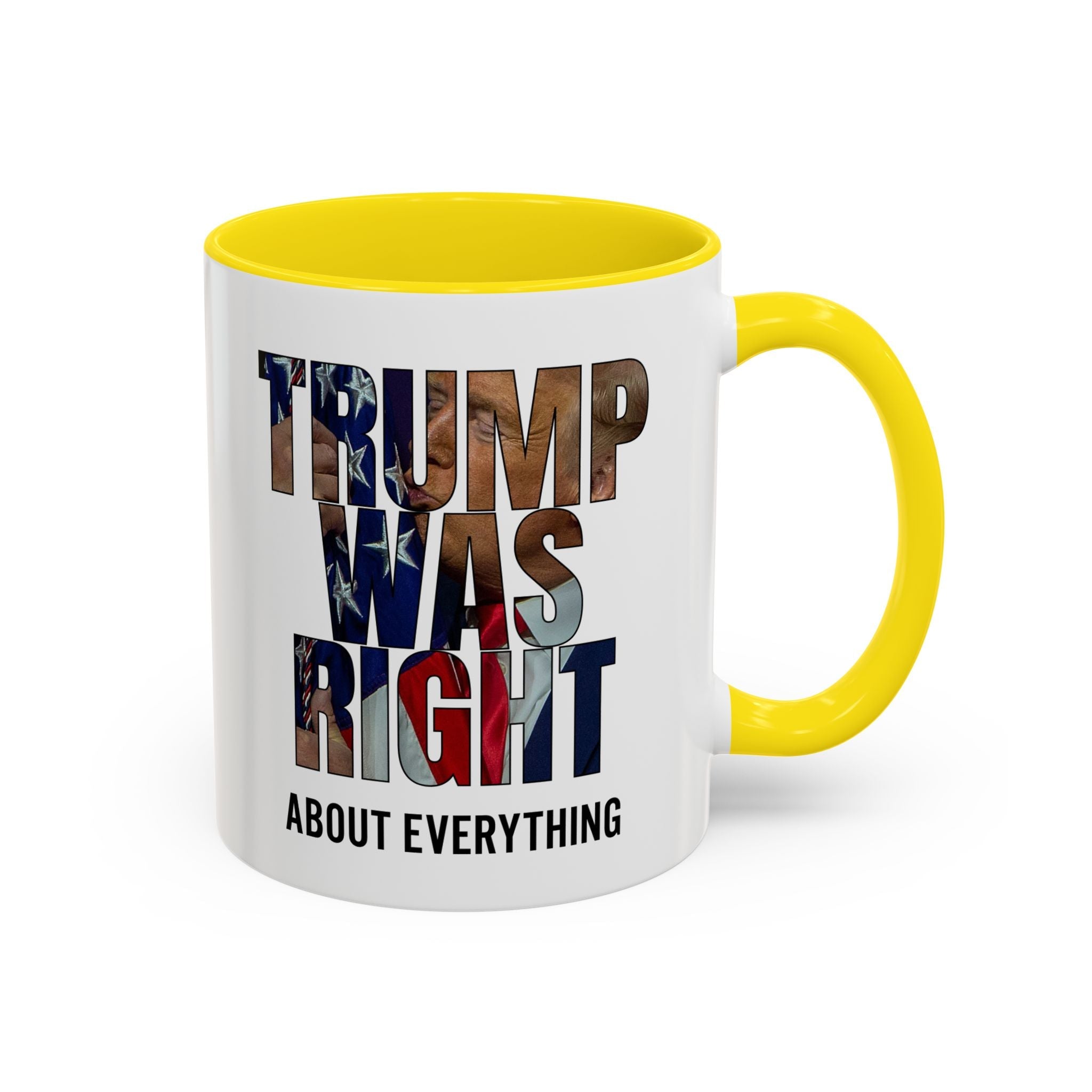 Trump Was Right About Everything Silhouette Color Mugs - PatriotDepot.com