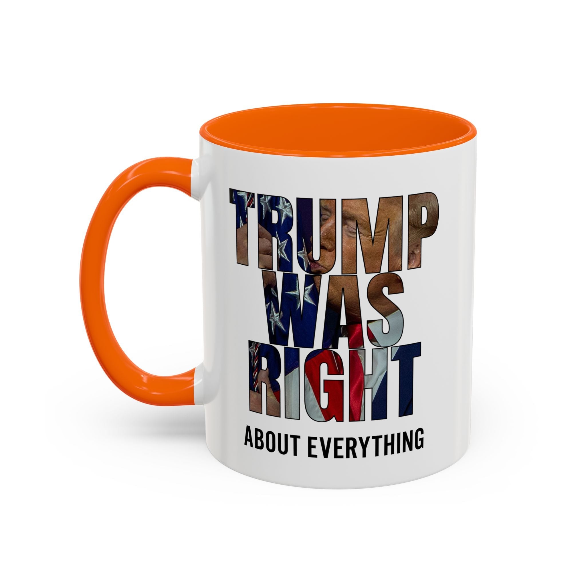 Trump Was Right About Everything Silhouette Color Mugs - PatriotDepot.com