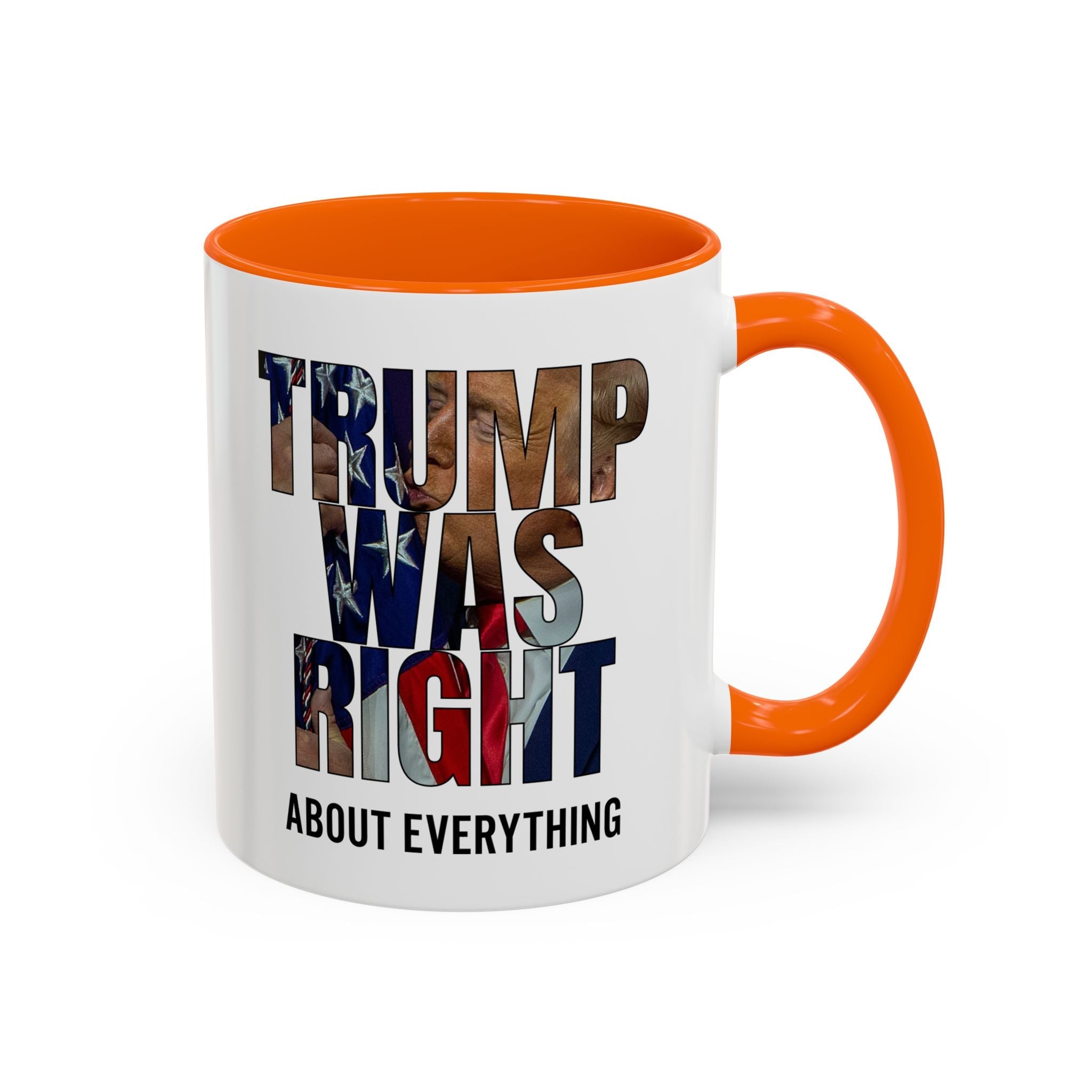 Trump Was Right About Everything Silhouette Color Mugs - PatriotDepot.com