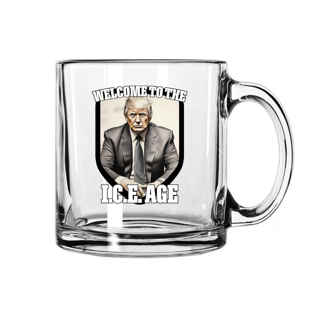 Trump "Welcome to the I.C.E. AGE" Custom Glass Mug - PatriotDepot.com