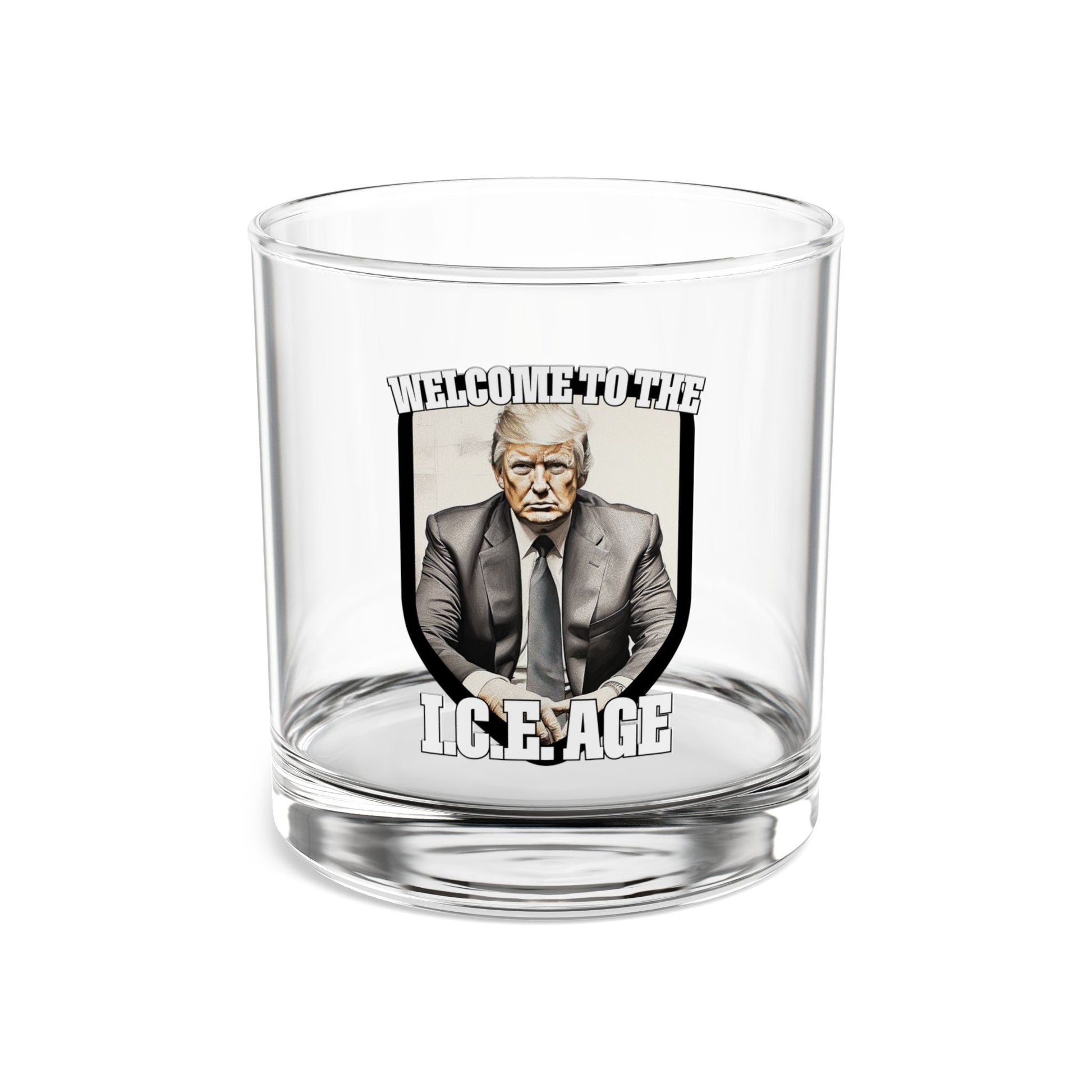 Trump "Welcome to the Ice Age" Custom Rocks Glass - PatriotDepot.com