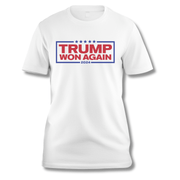 Trump Won Again 2024 T-Shirt - PatriotDepot.com
