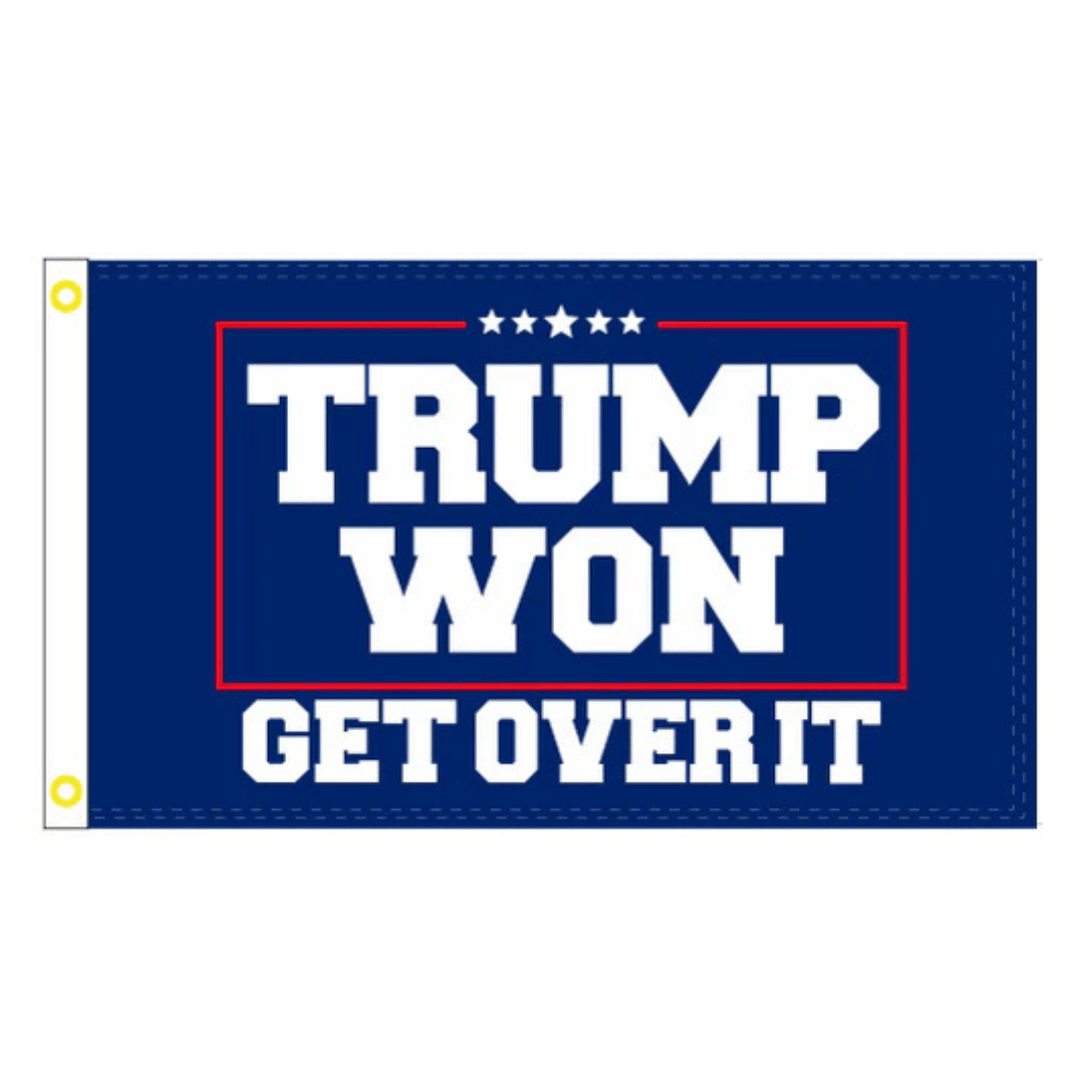 Trump Won "Get Over It" Flag - PatriotDepot.com