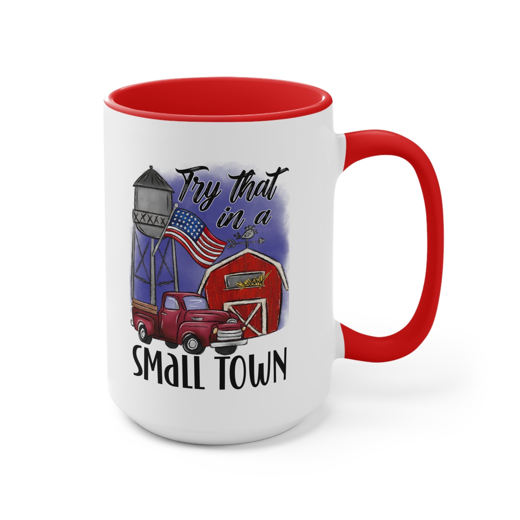 "Try That in a Small Town" (Drawn Design) Mug - PatriotDepot.com
