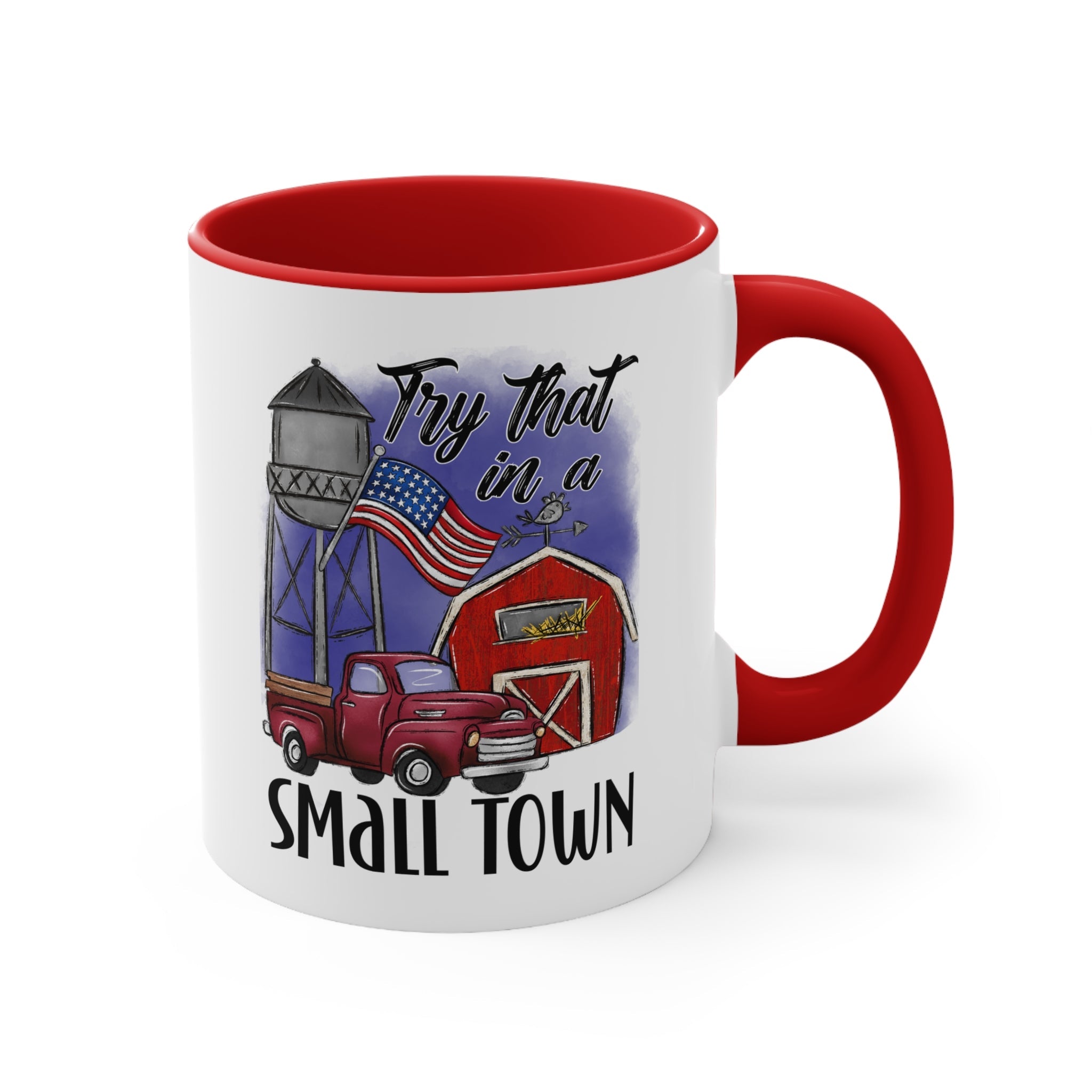 "Try That in a Small Town" (Drawn Design) Mug - PatriotDepot.com