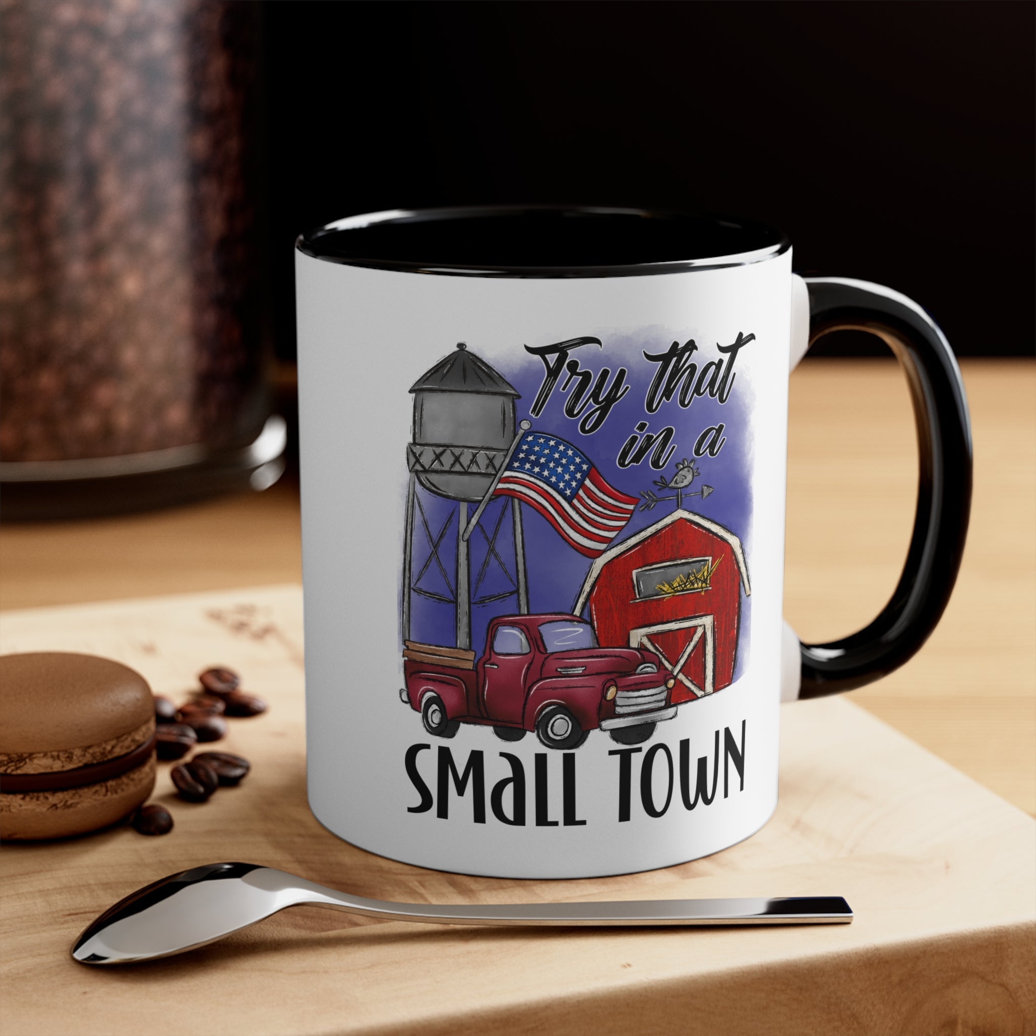 "Try That in a Small Town" (Drawn Design) Mug - PatriotDepot.com