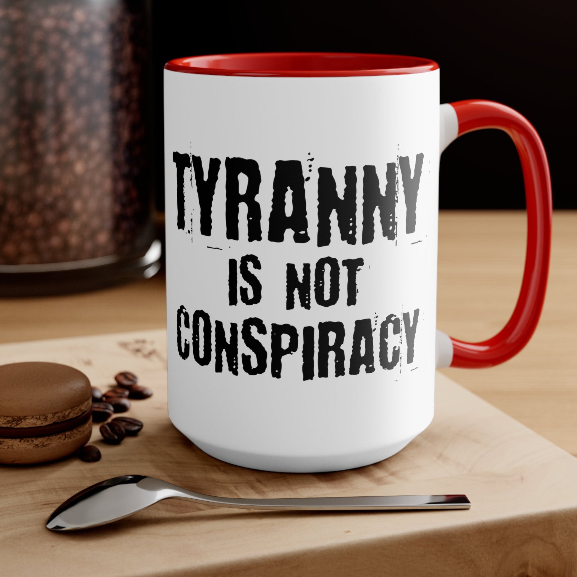 Tyranny Mug (2 sizes, 3 colors) - PatriotDepot.com