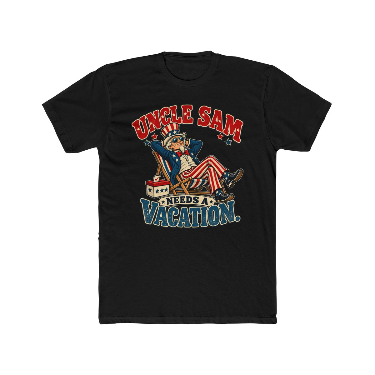 Uncle Sam Needs a Vacation T-Shirt – Funny Vintage Patriotic Graphic Tee - PatriotDepot.com