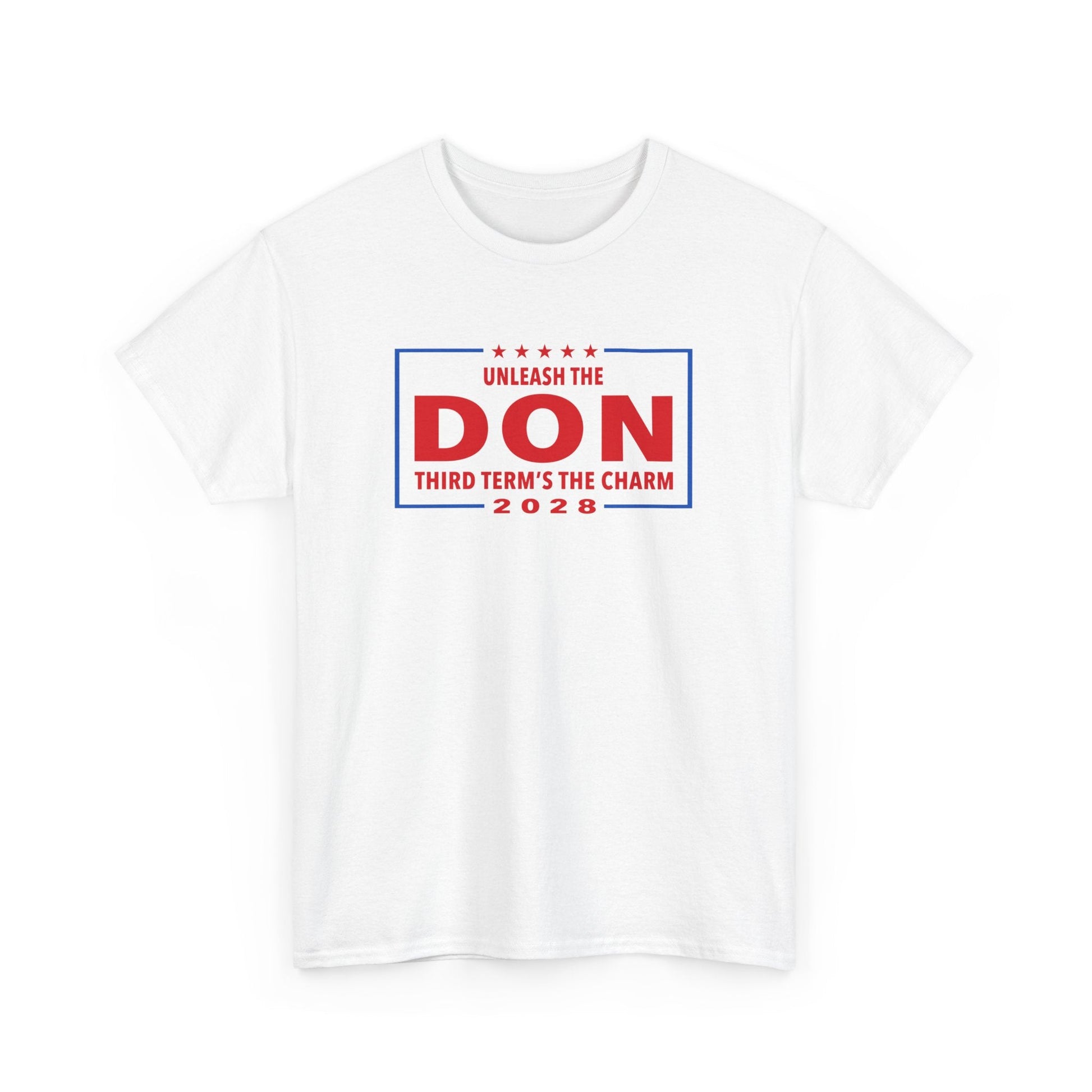 Unleash the Don: Third Term's the Charm 2028 T-Shirt - PatriotDepot.com