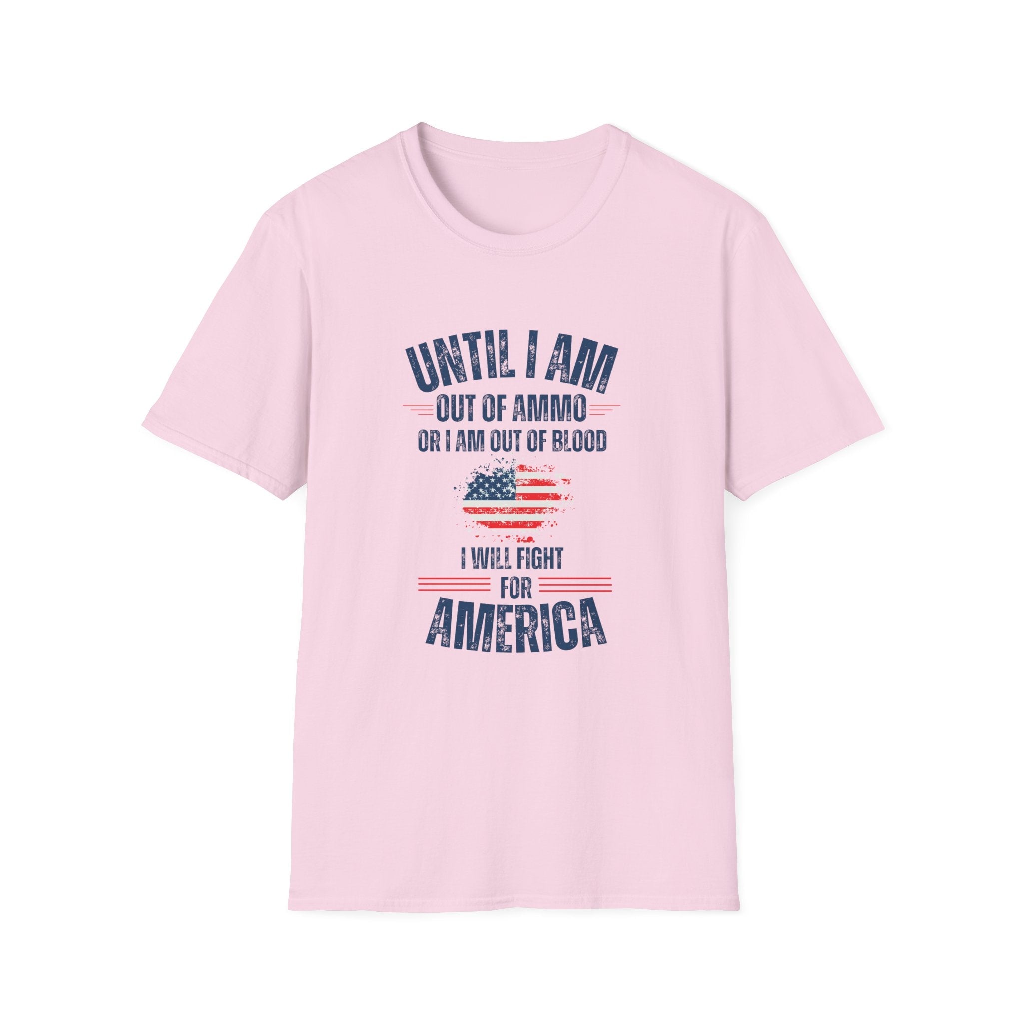 Until I Am Out of Ammo Unisex T-Shirt - PatriotDepot.com