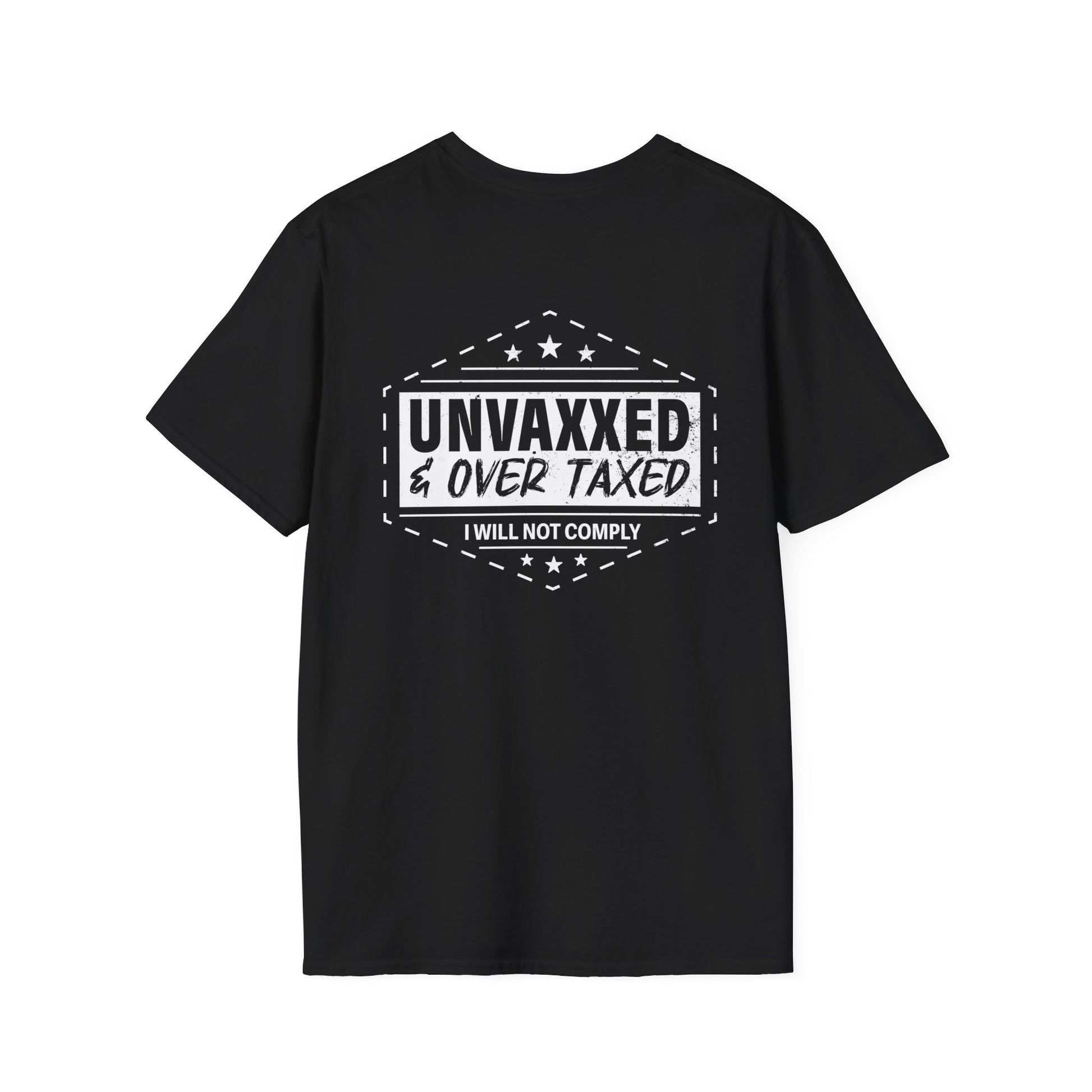 Unvaxxed & Overtaxed T-Shirt (Front & Back Design) - PatriotDepot.com