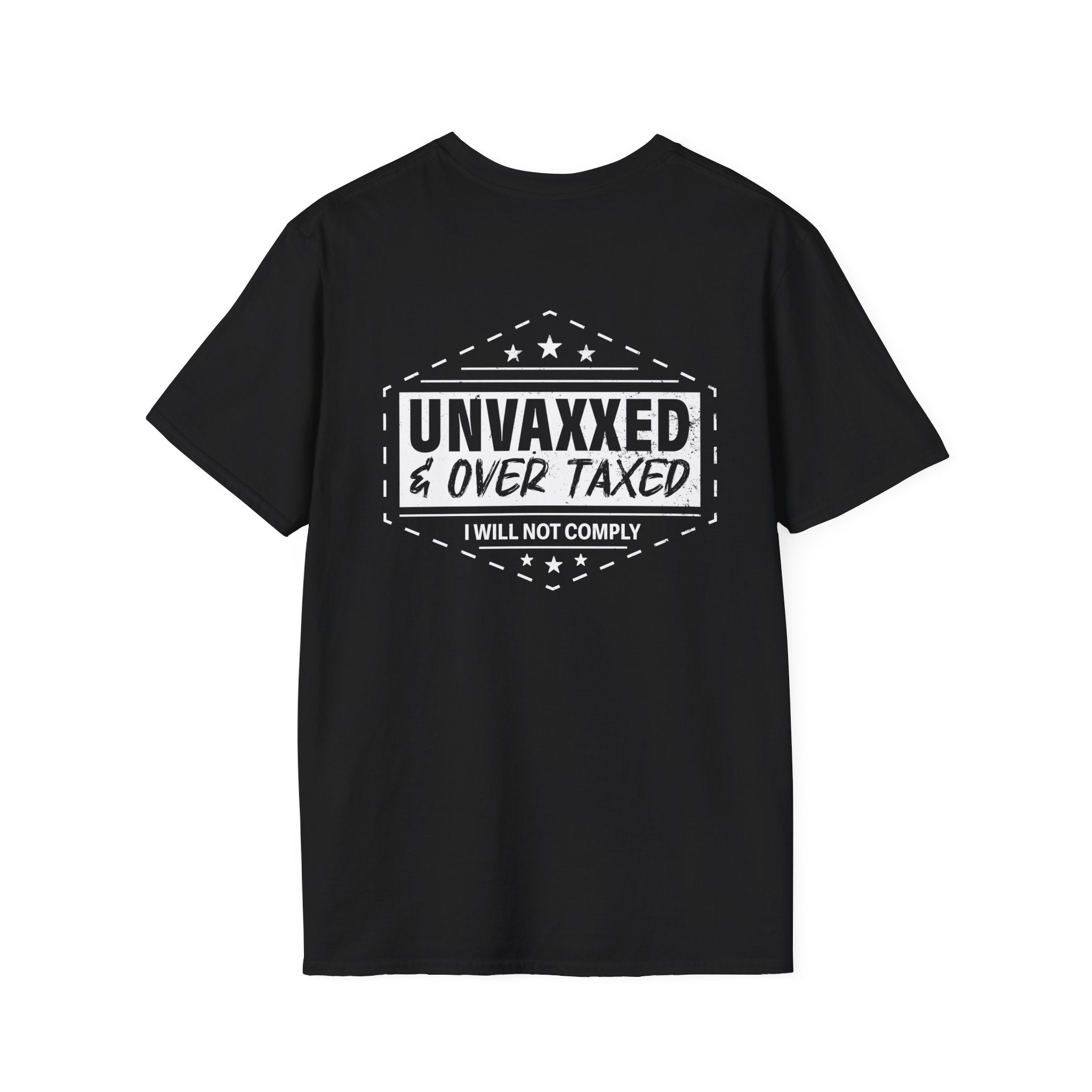 Unvaxxed & Overtaxed T-Shirt (Front & Back Design) - PatriotDepot.com
