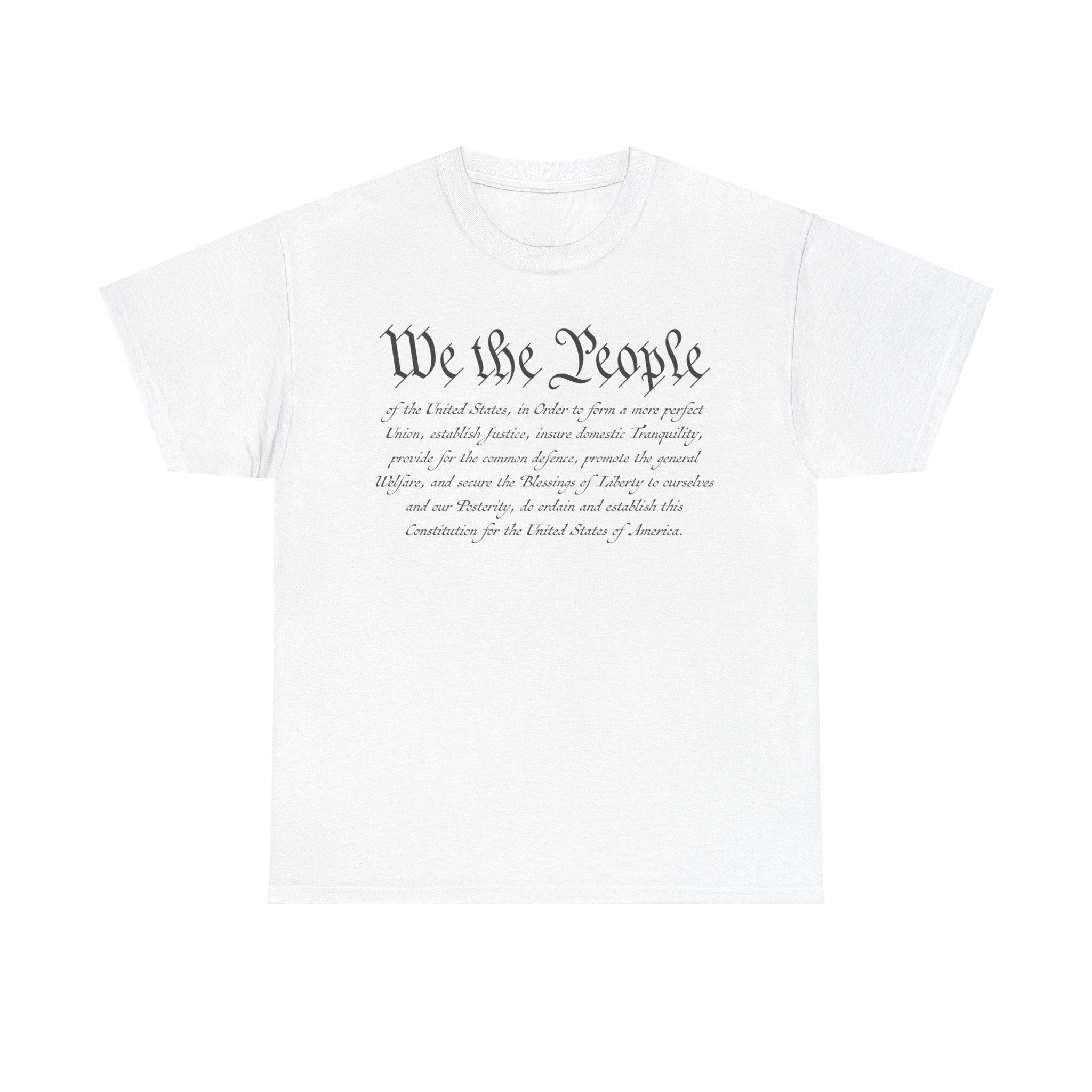 U.S Constitution Preamble: We The People T-Shirt - PatriotDepot.com
