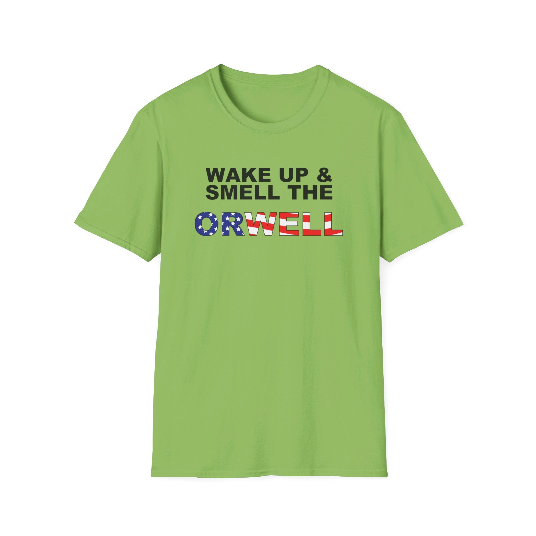 Wake Up & Smell The Orwell Unisex T-Shirt - PatriotDepot.com
