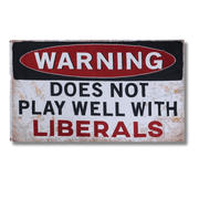 Warning Does Not Play Well With Liberals 3'x5' Flag - PatriotDepot.com