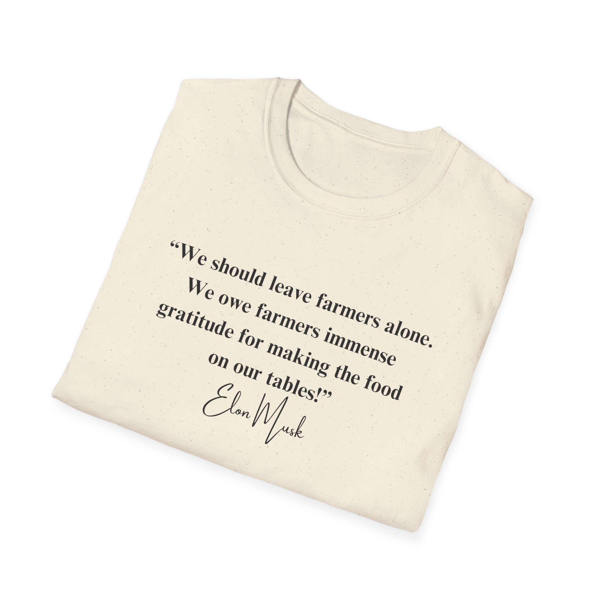 "We should leave farmers alone" Elon Musk Quote T-Shirt - PatriotDepot.com