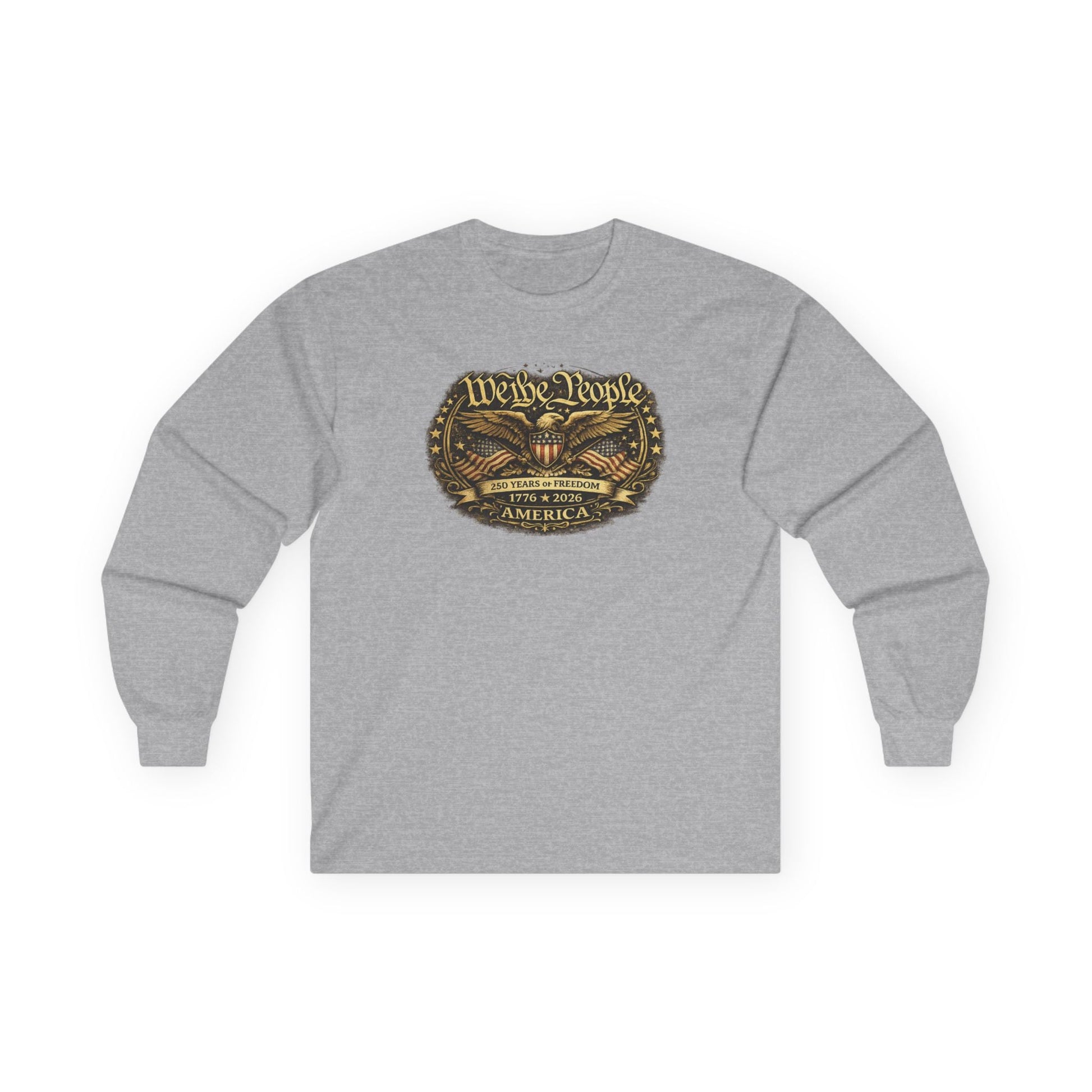 We the People – 250 Years of Freedom Heritage Long - Sleeve T-Shirt (1776–2026 Edition) - PatriotDepot.com