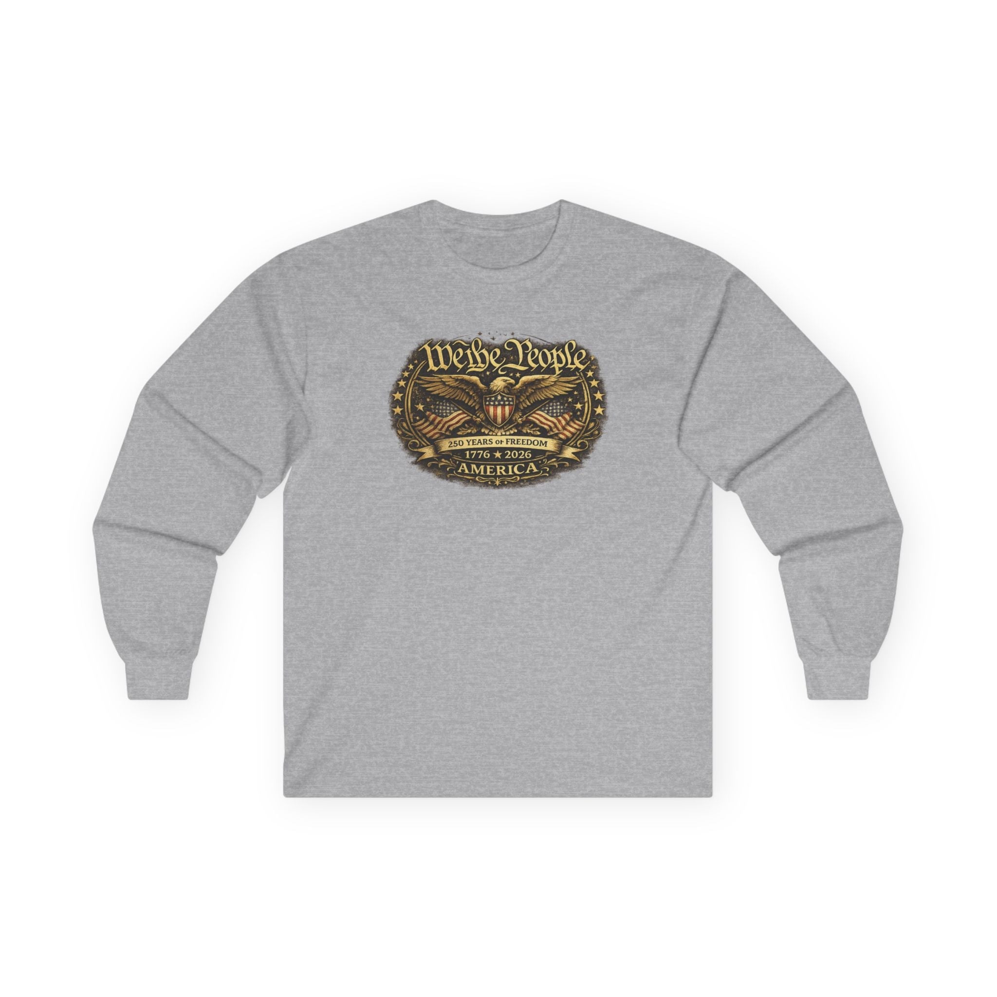 We the People – 250 Years of Freedom Heritage Long - Sleeve T-Shirt (1776–2026 Edition) - PatriotDepot.com